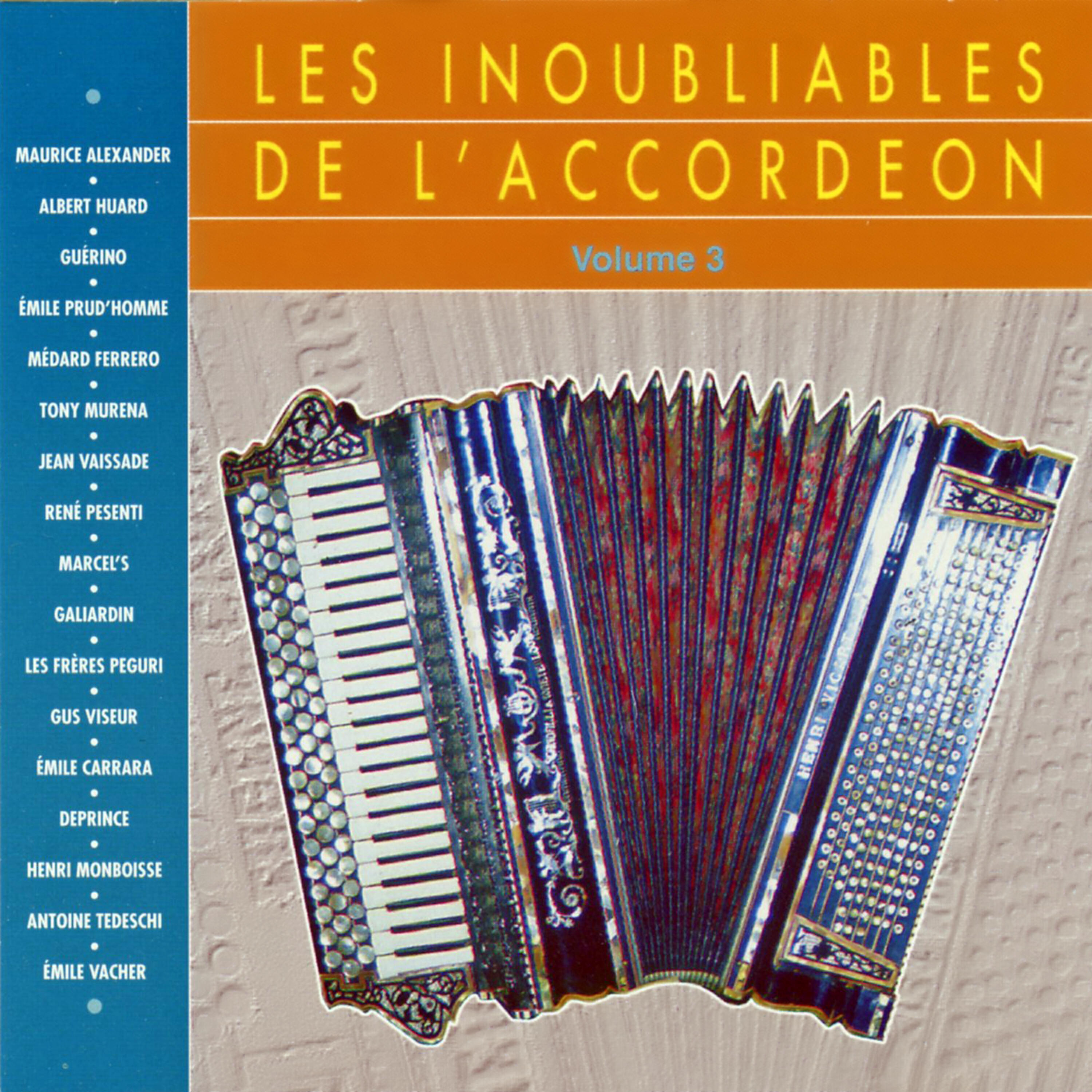 Релиз Les Inoubliables De L'accordéon Vol. 3