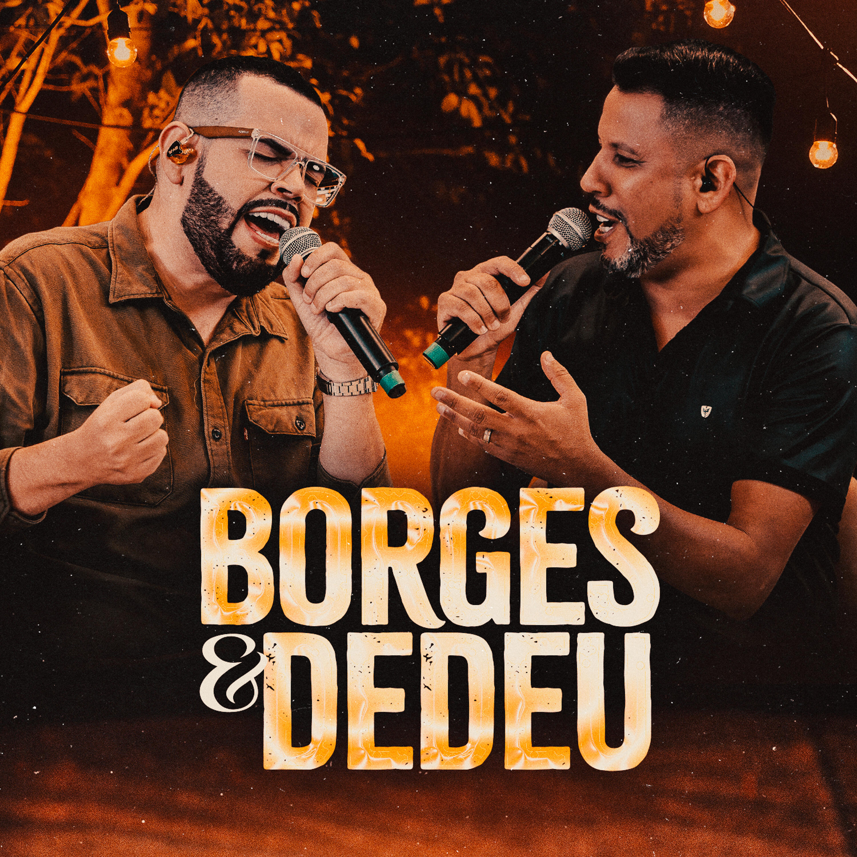 Релиз Borges & Dedeu (Ao Vivo)