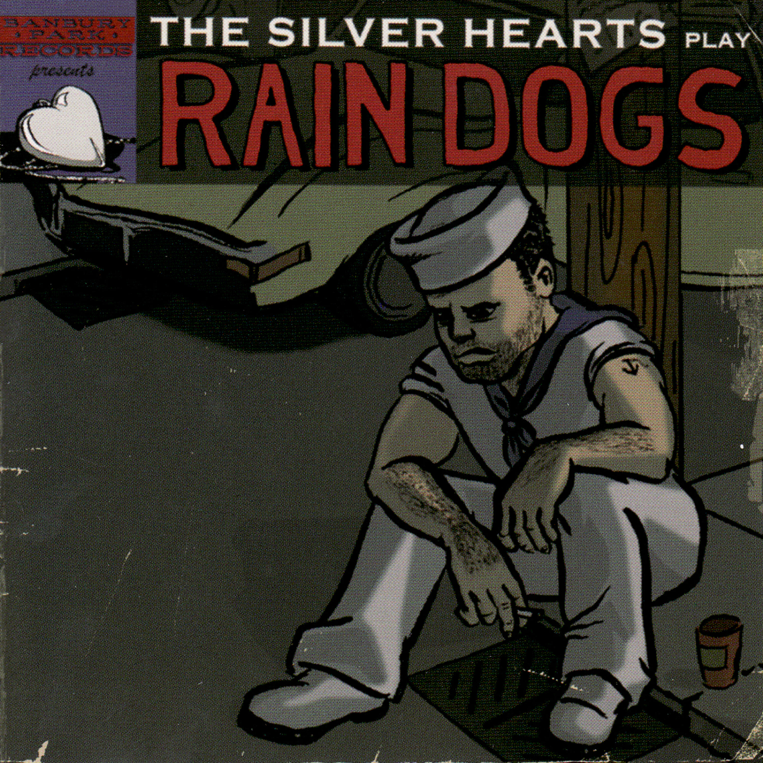 Релиз The Silver Hearts Play Rain Dogs