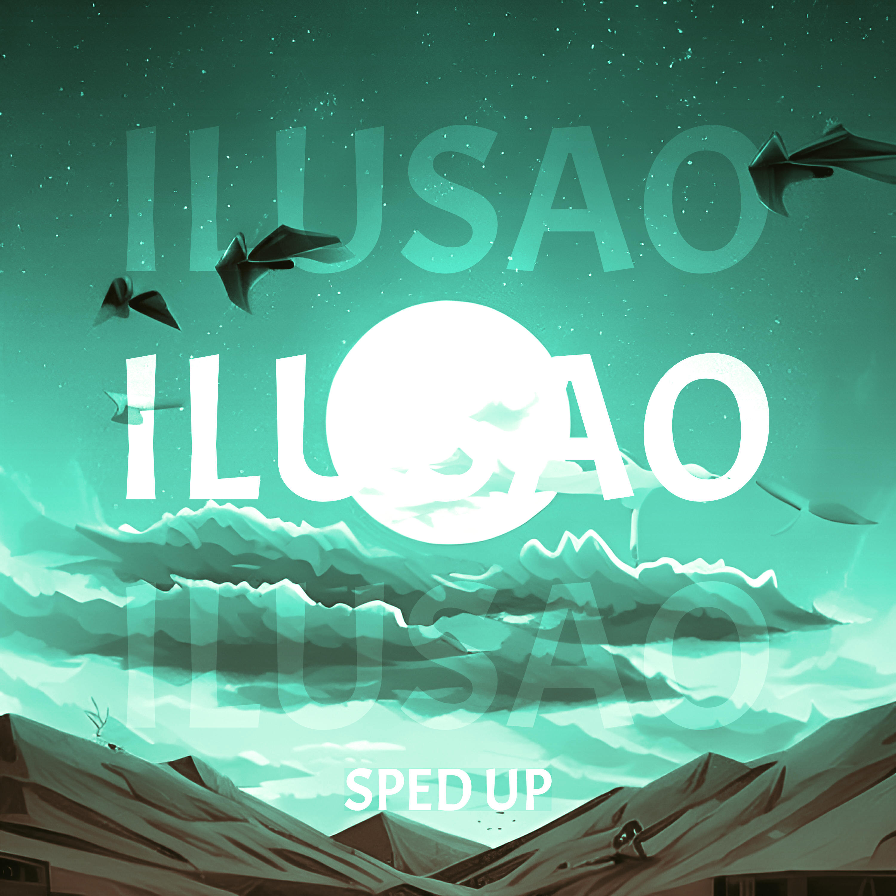 Релиз Ilusao (Sped Up)
