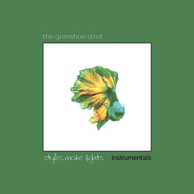 Релиз Styles Make Fights (Instrumentals)