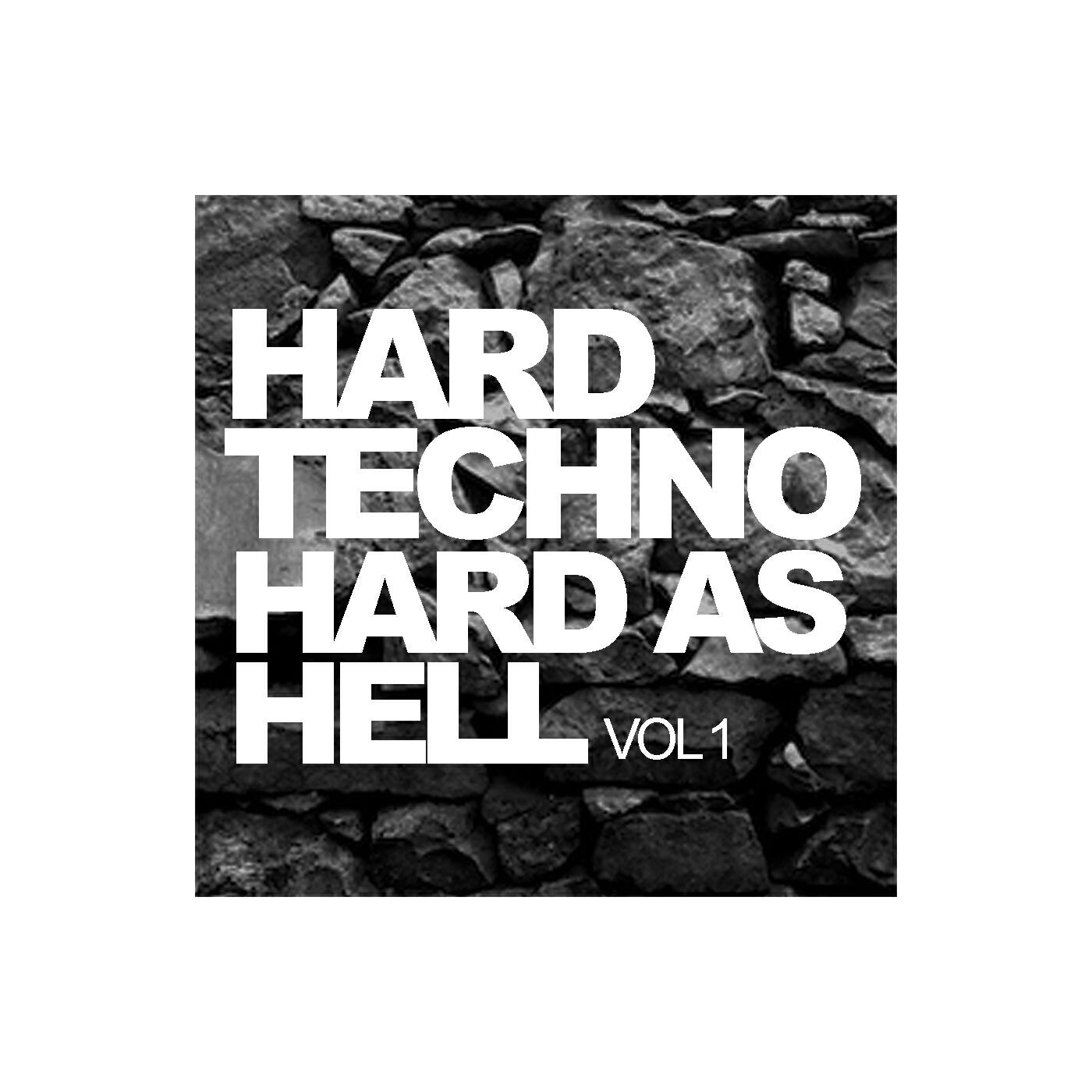 Релиз Hard Techno Hard As Hell, Vol.1