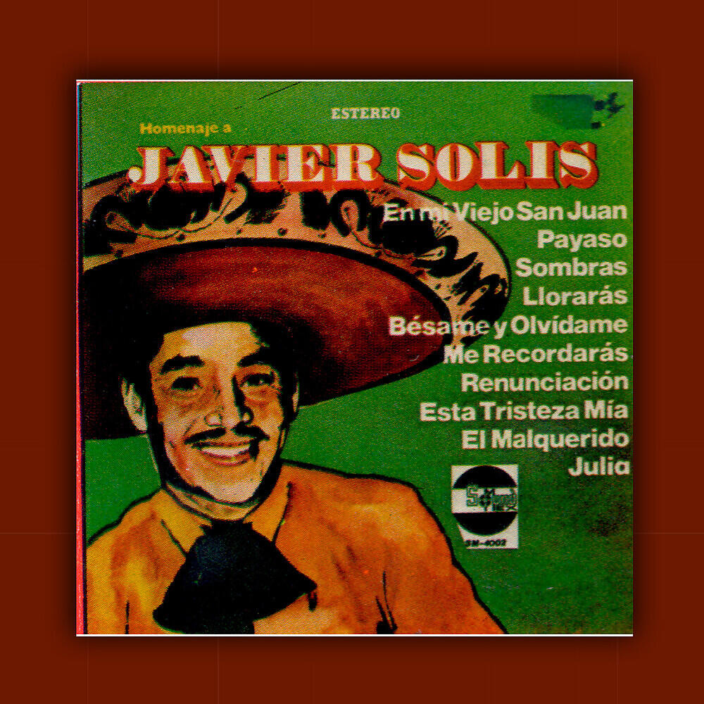 Релиз Homenaje a Javier Solis