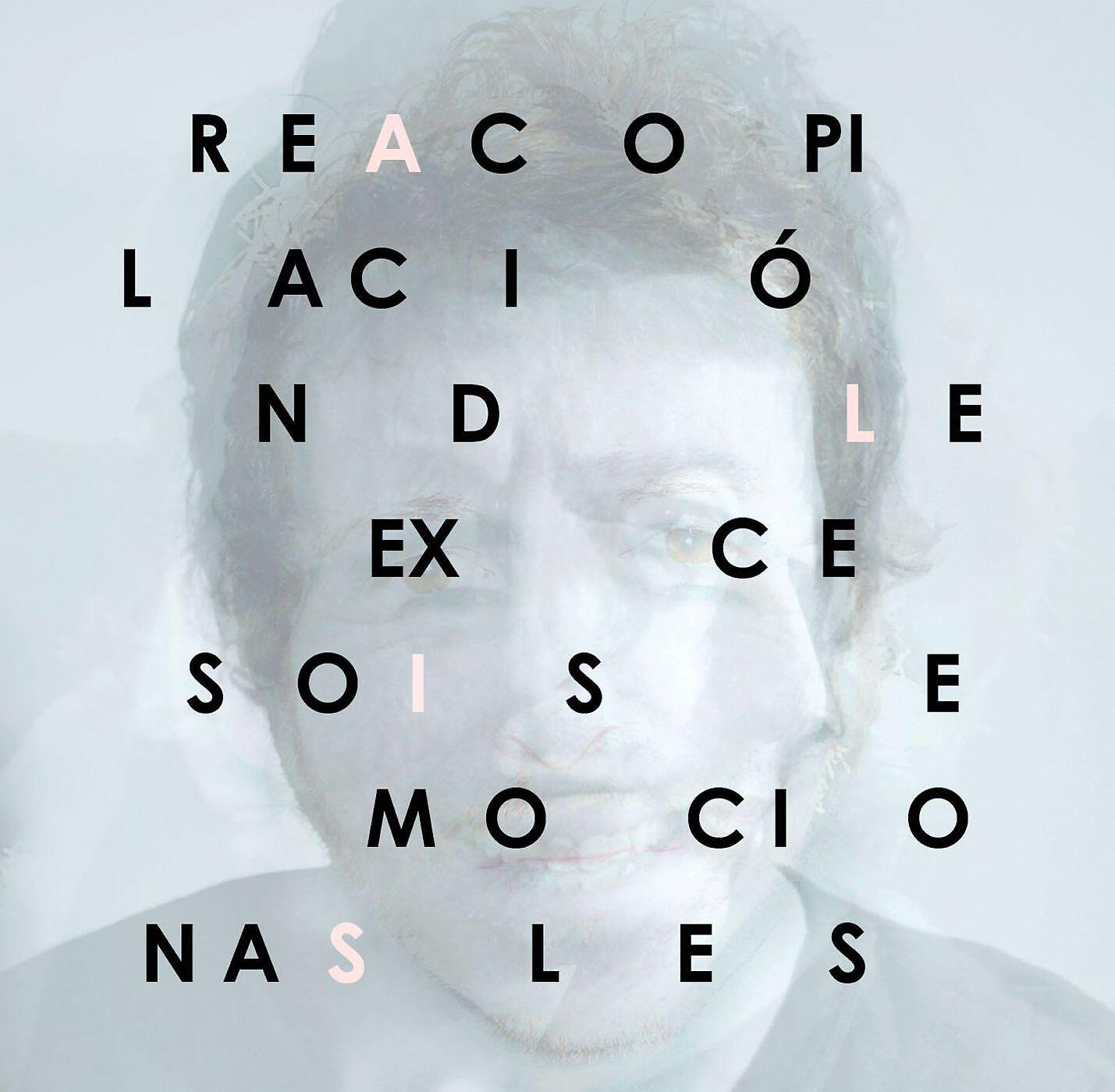Релиз Recopilación de excesos emocionales