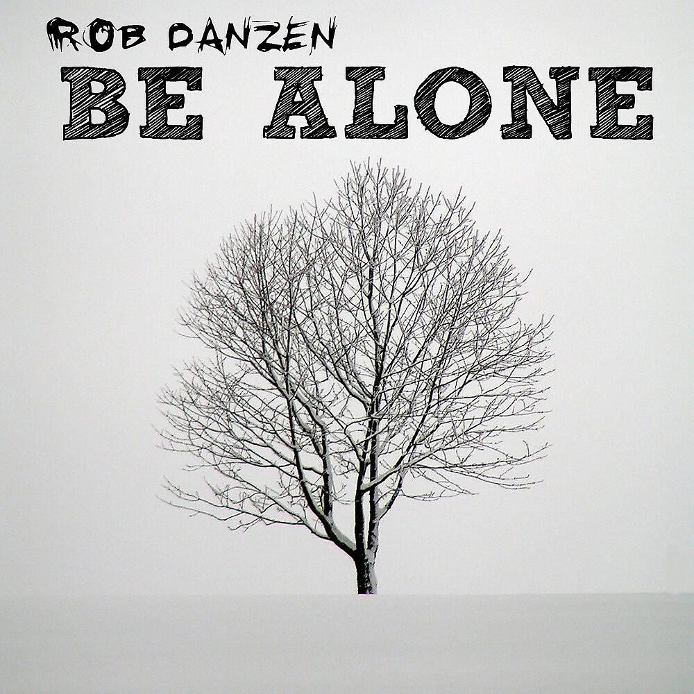 Релиз Be Alone