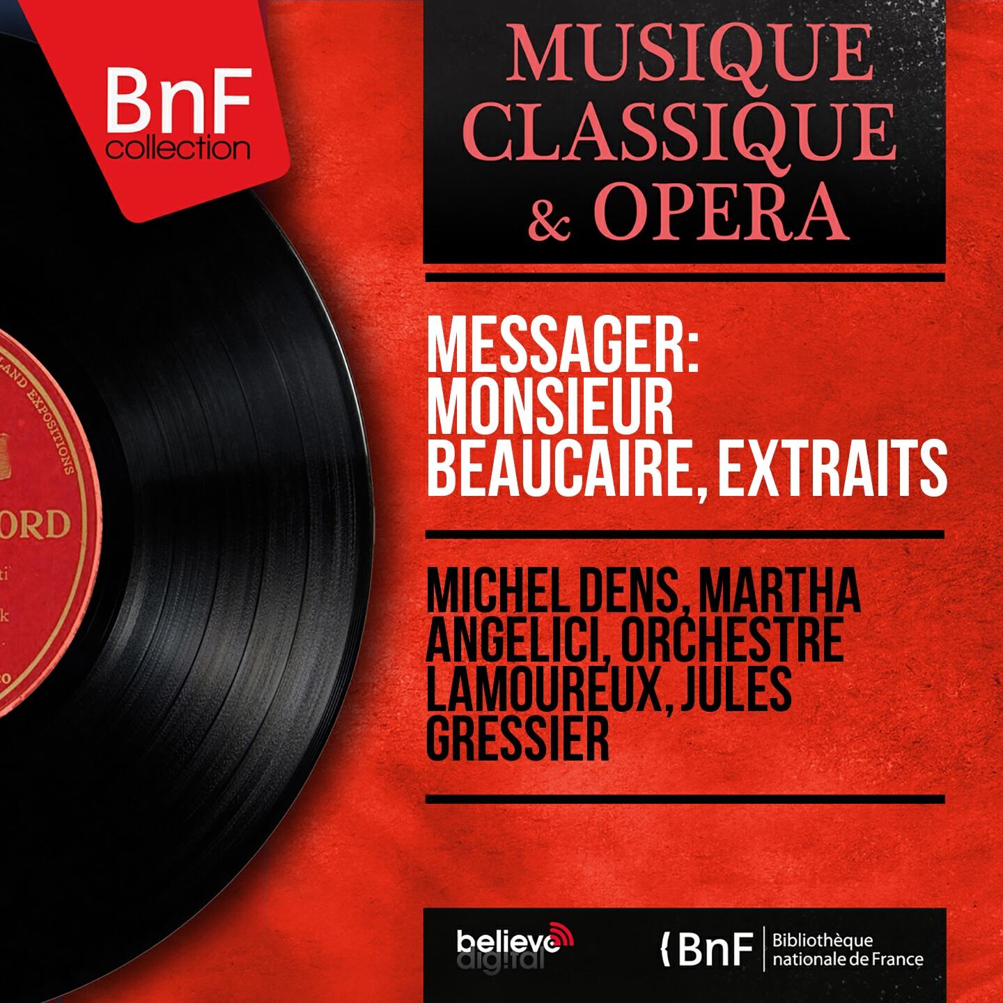 Релиз Messager: Monsieur Beaucaire, extraits (Mono Version)