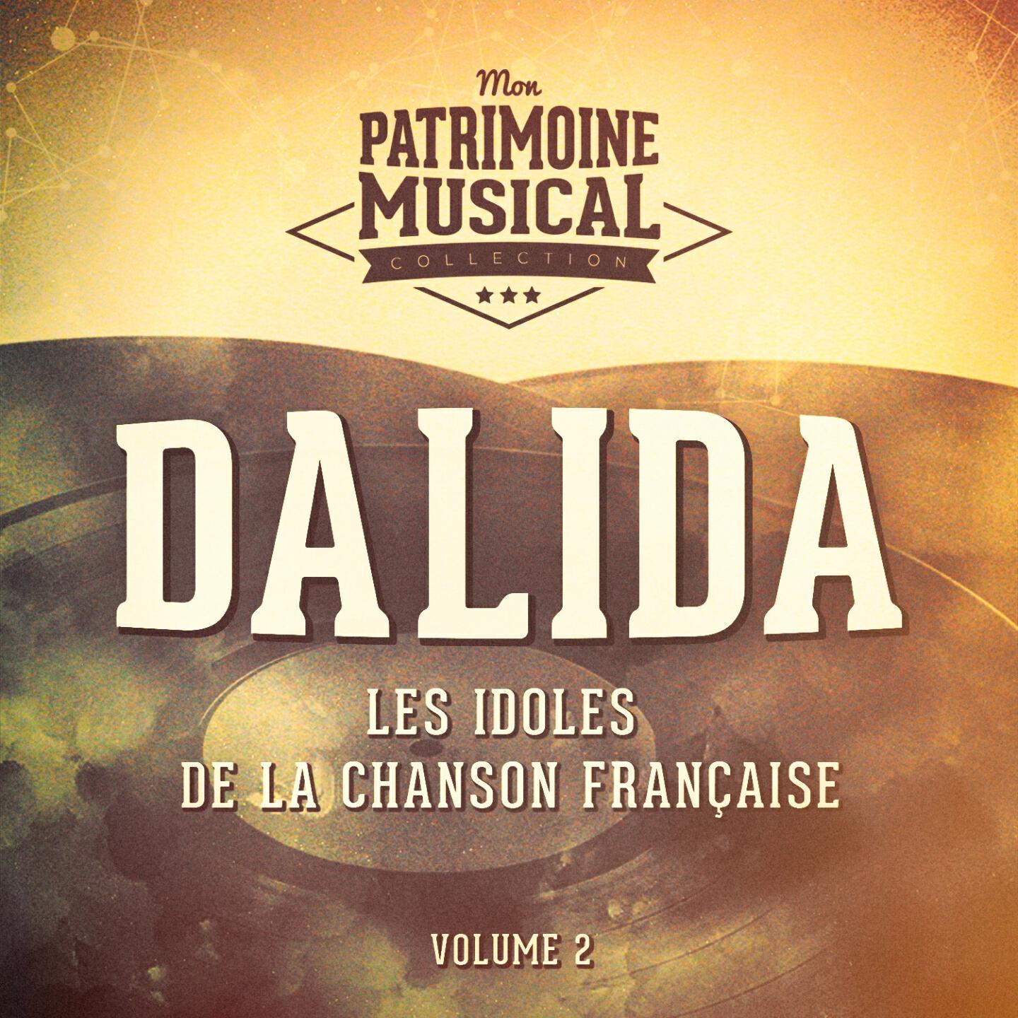 Релиз Les idoles de la chanson française : Dalida, Vol. 2