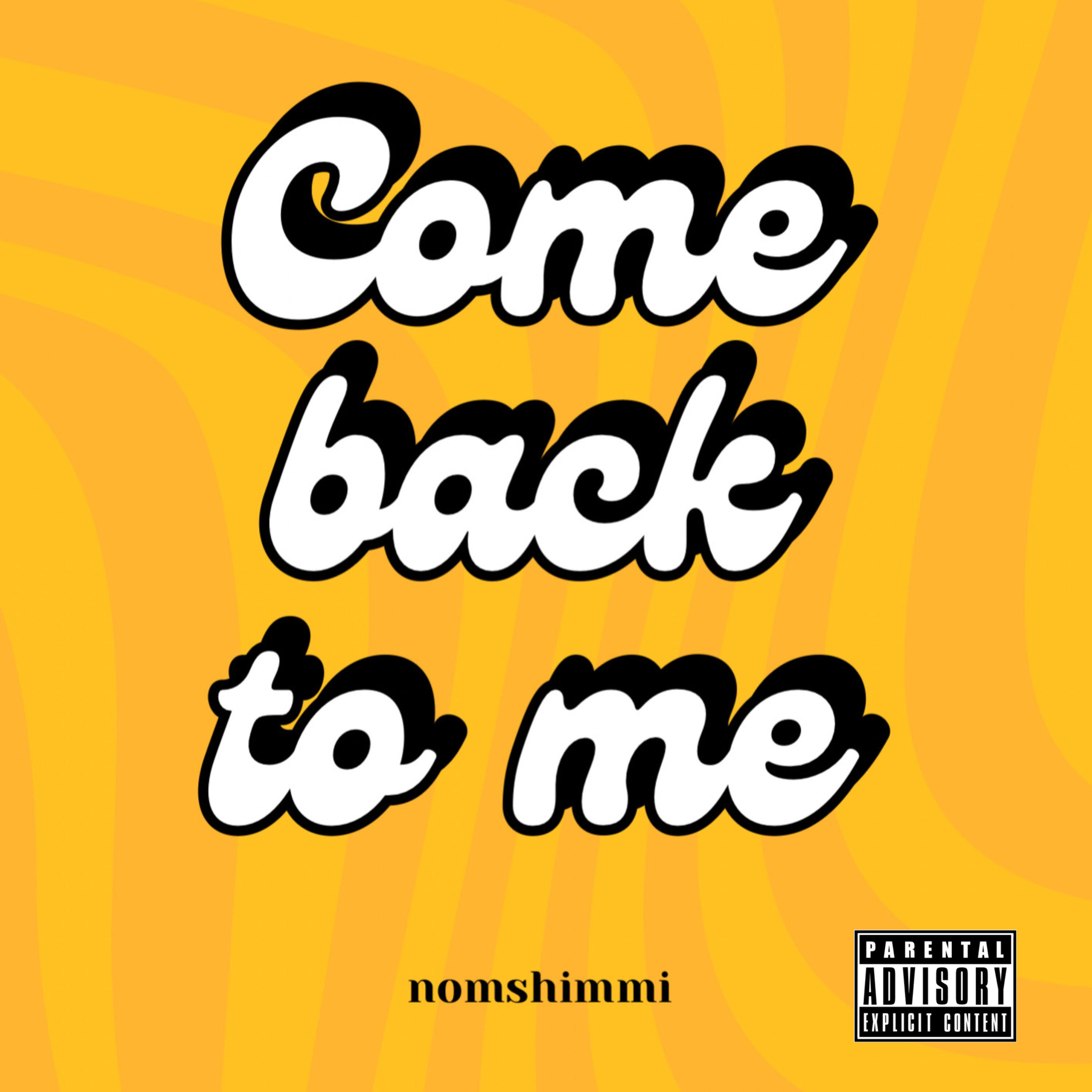 Релиз Come Back to Me