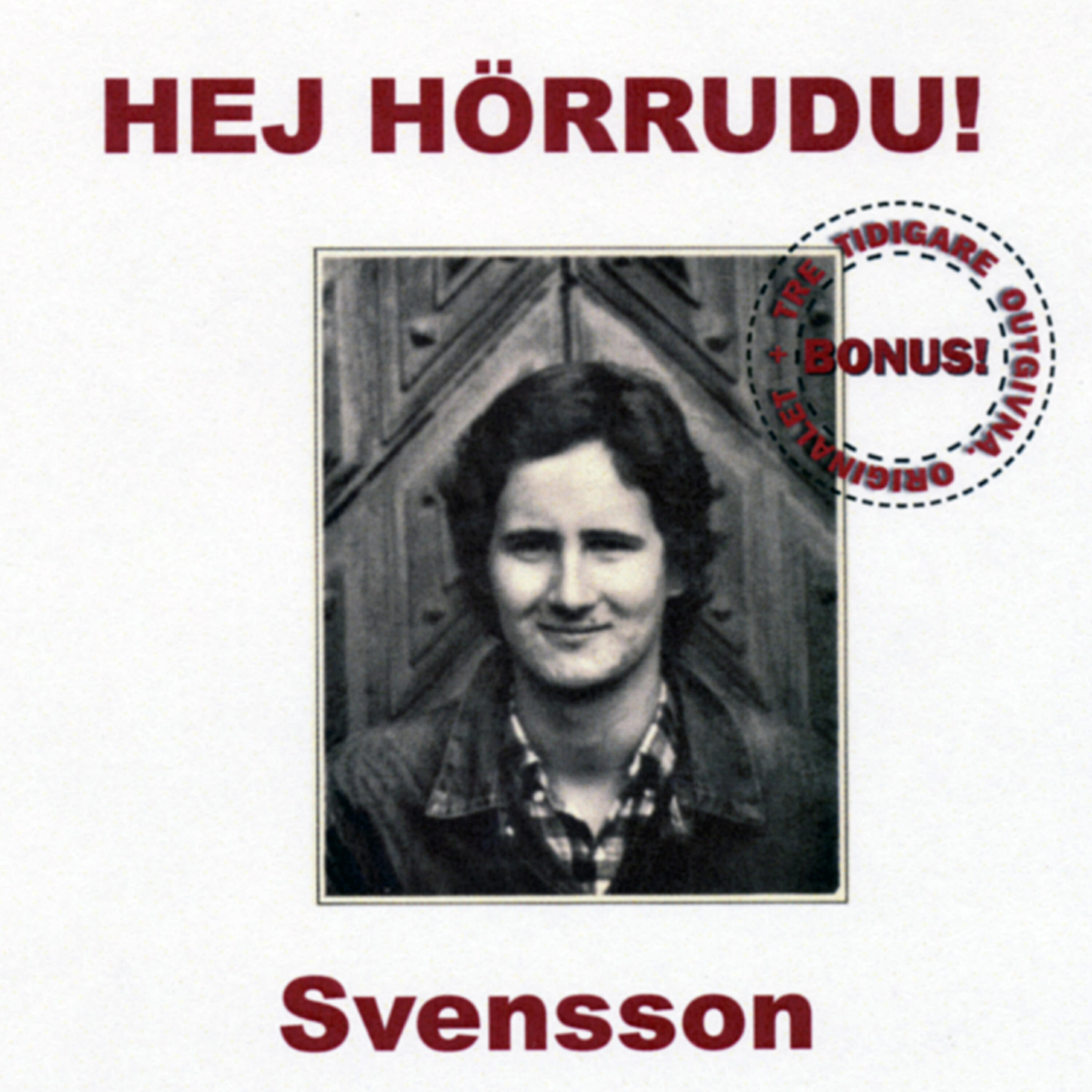 Релиз Hej Hörrudu