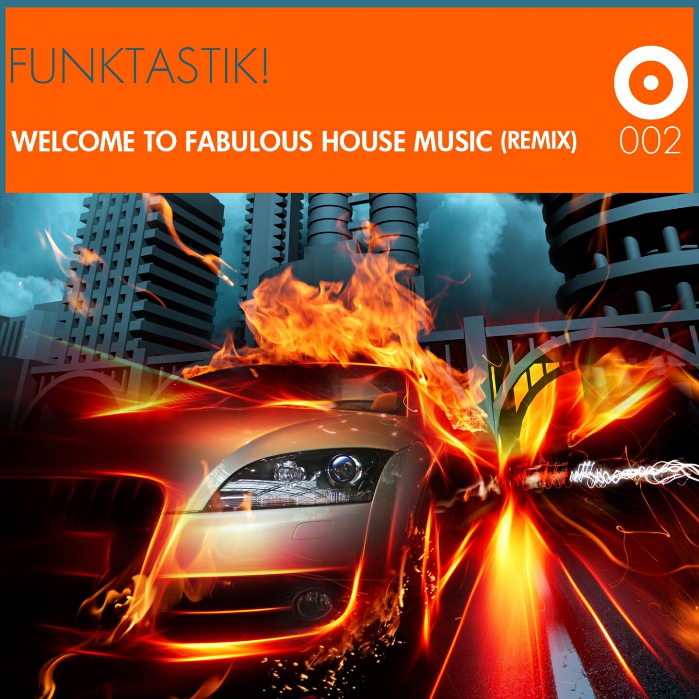 Релиз Welcome to Fabulous House Music