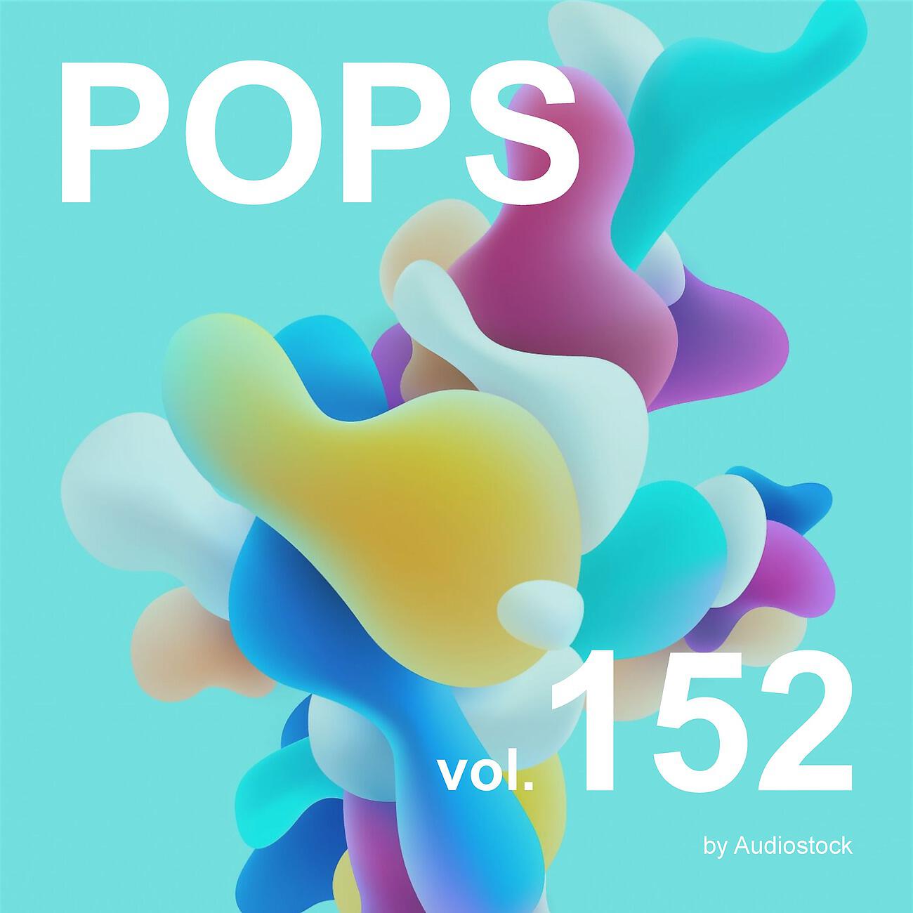 Постер альбома POPS, Vol. 152 -Instrumental BGM- by Audiostock