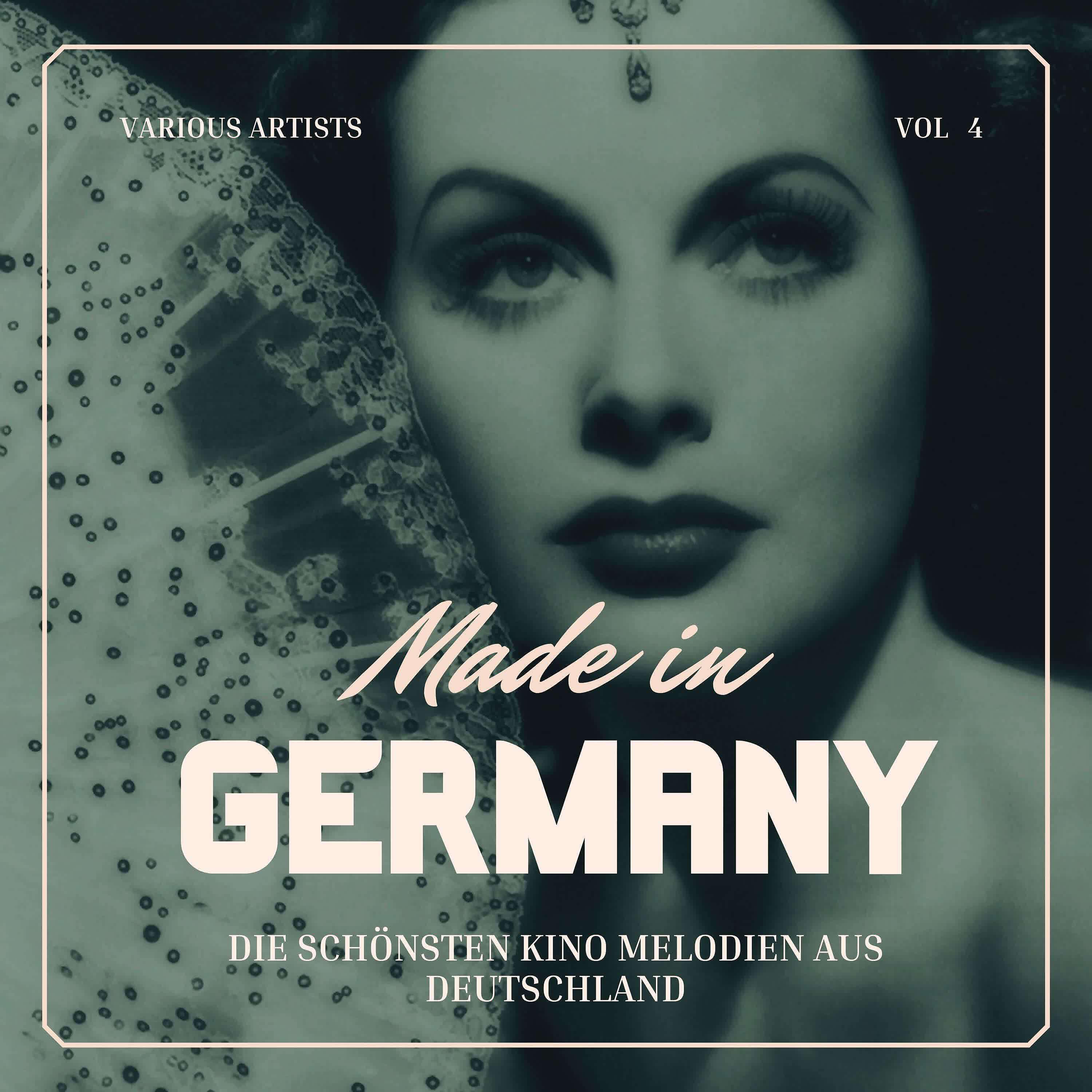Релиз Made in Germany (Die Schönsten Kino Melodien aus Deutschland), Vol. 4