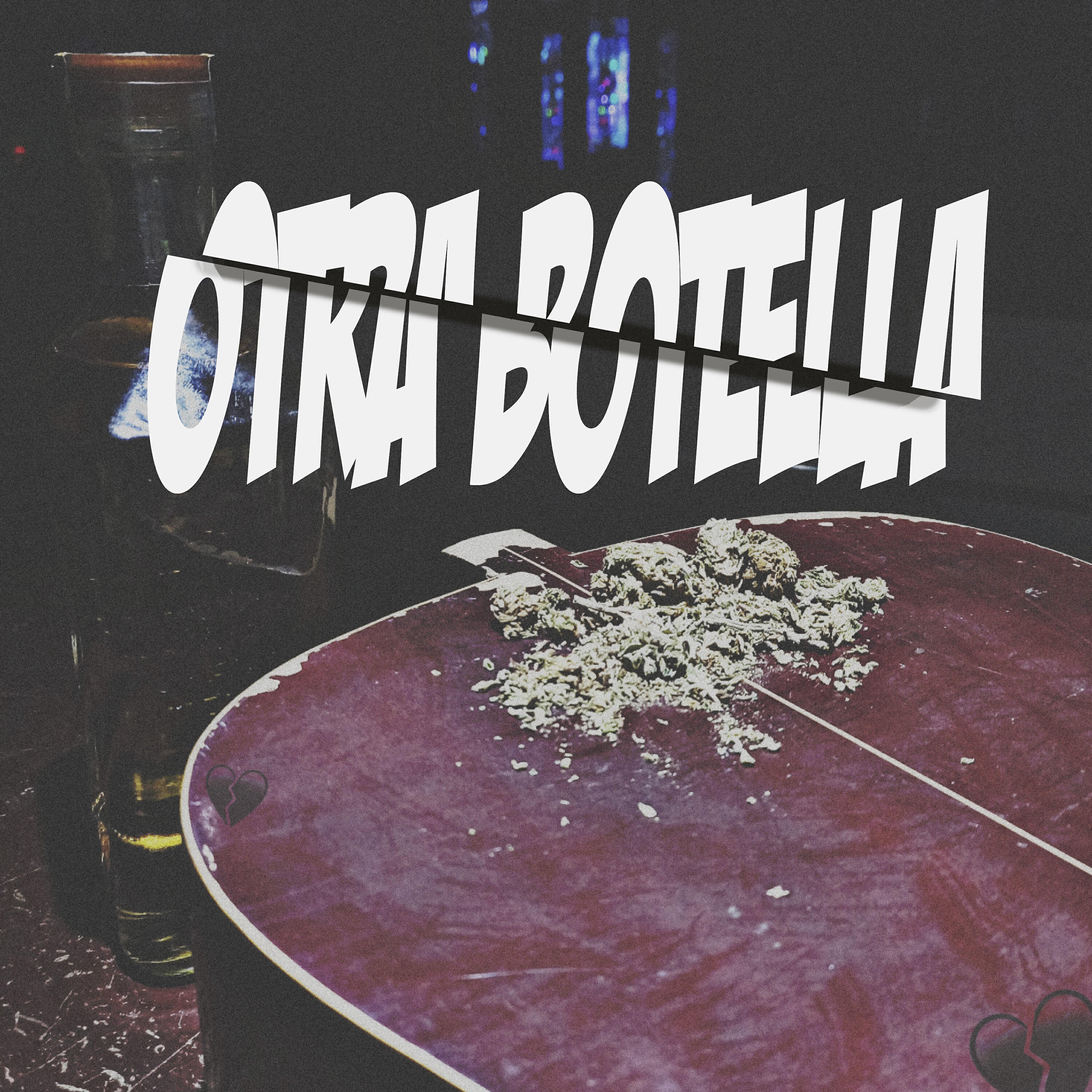Релиз Otra Botella