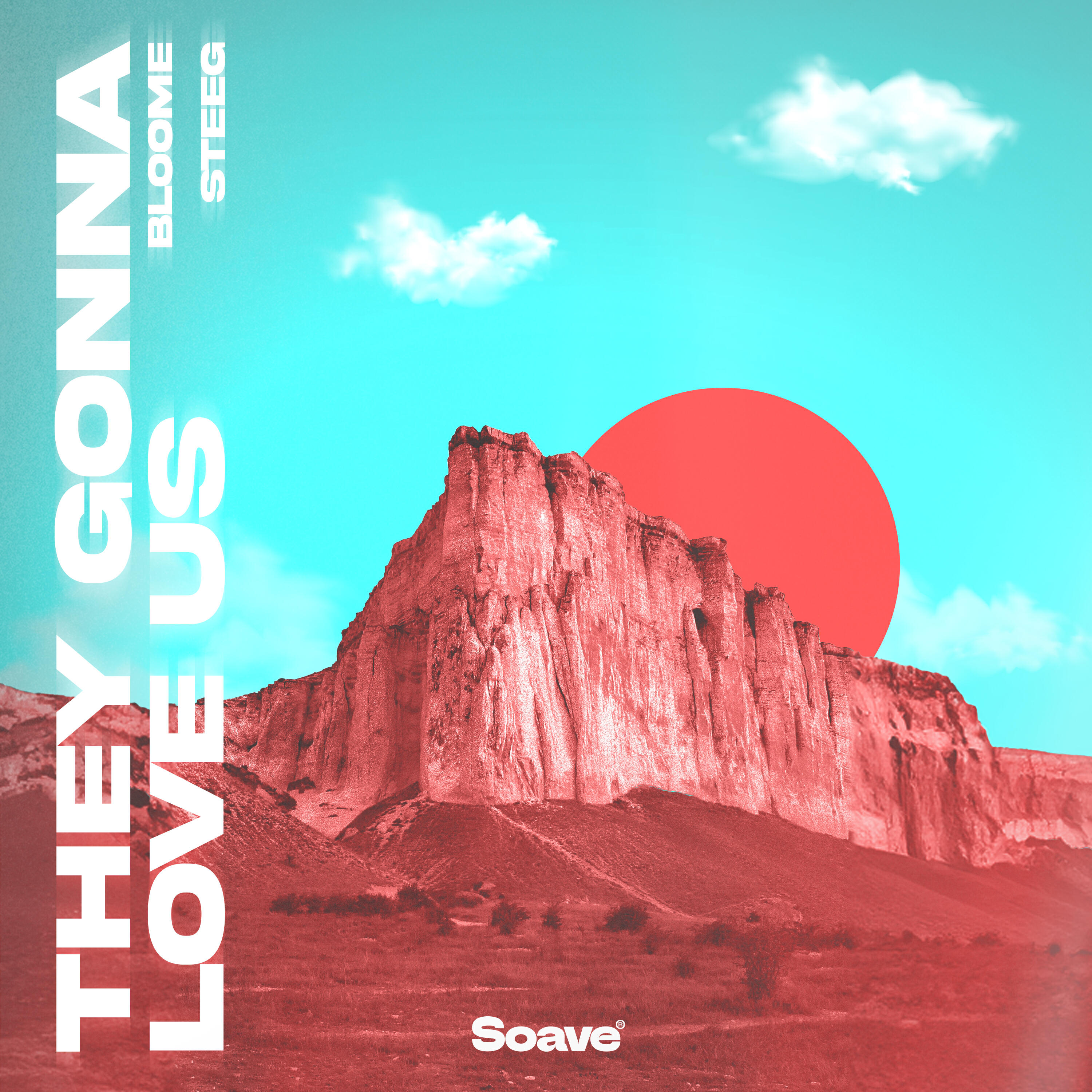 Релиз They Gonna Love Us