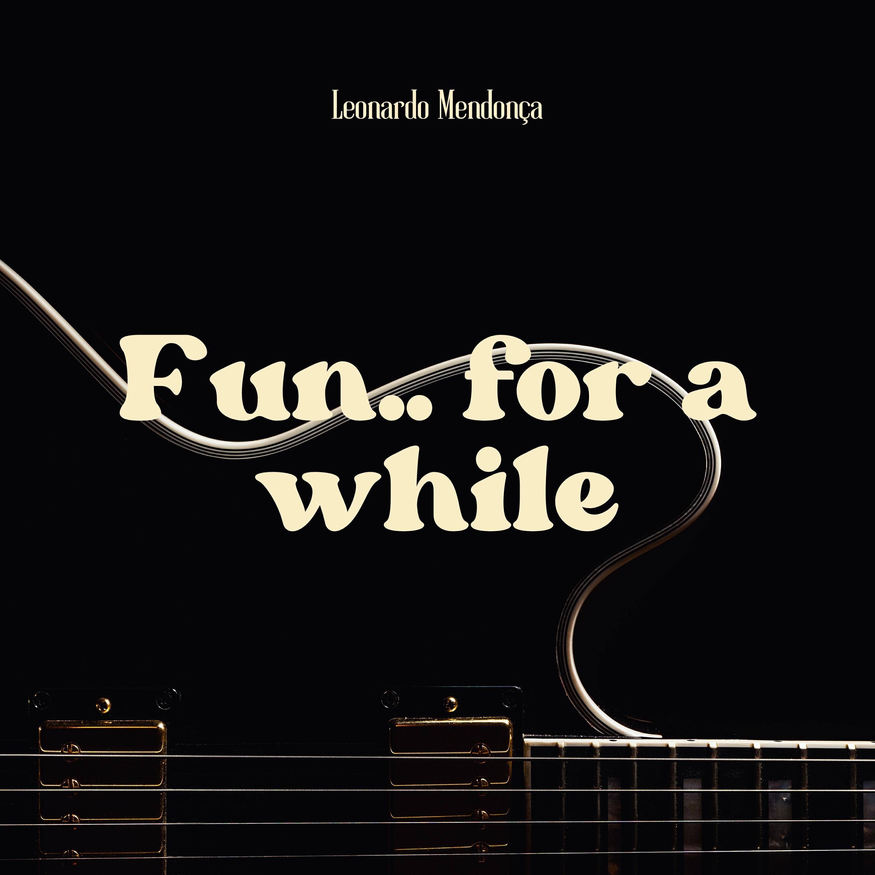 Релиз Fun.. for a while