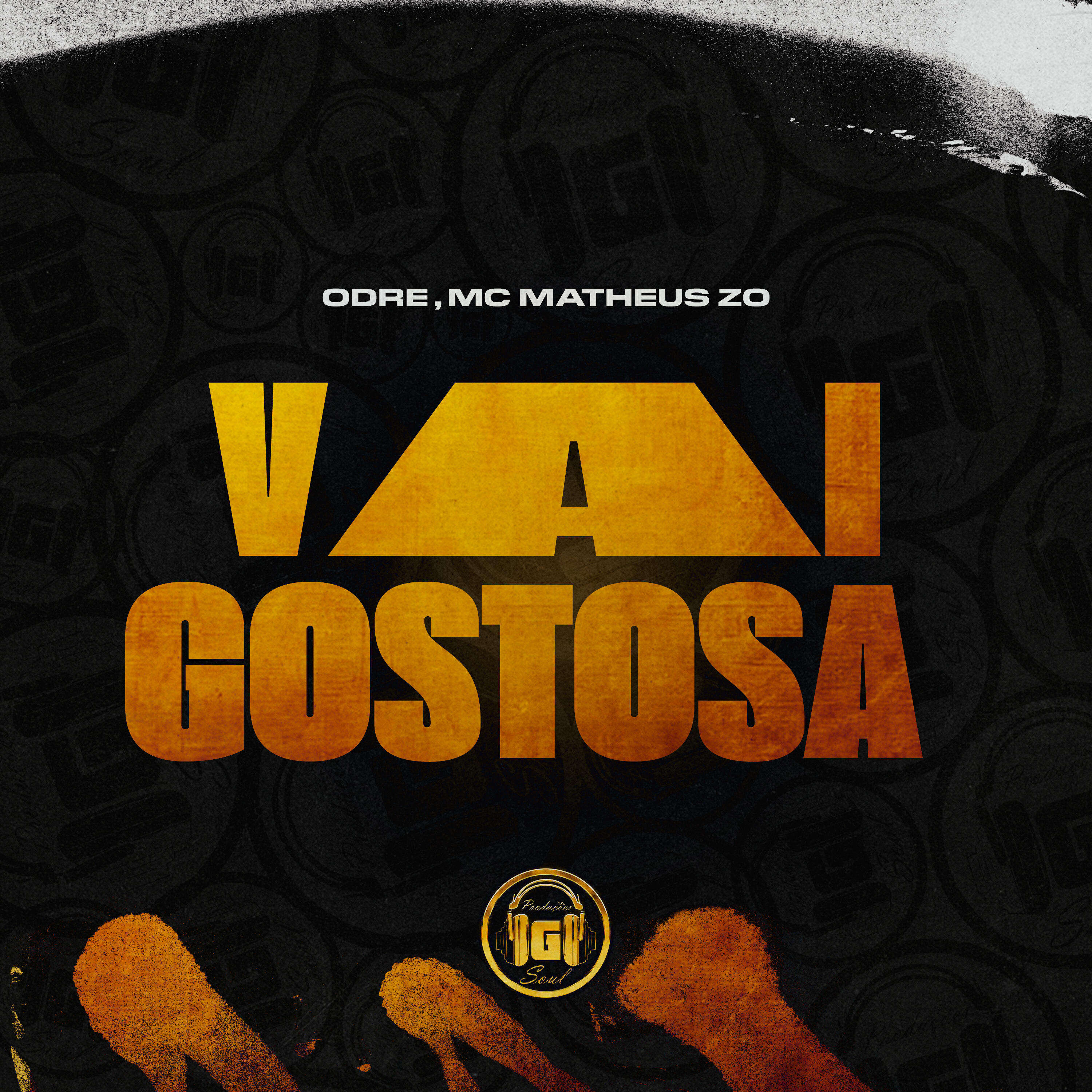 Скачать песню MC Matheus ZO, O'DRE - Vai Gostosa бесплатно в MP3 для Android и iOS