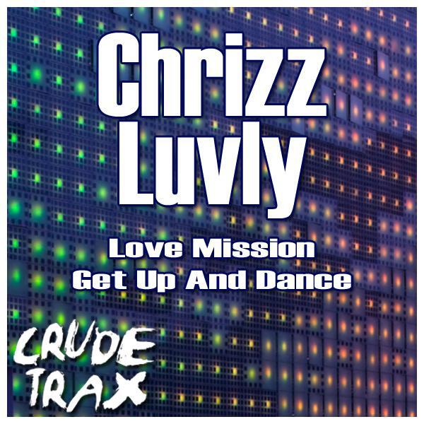 Релиз Love Mission / Get Up And Dance - Single