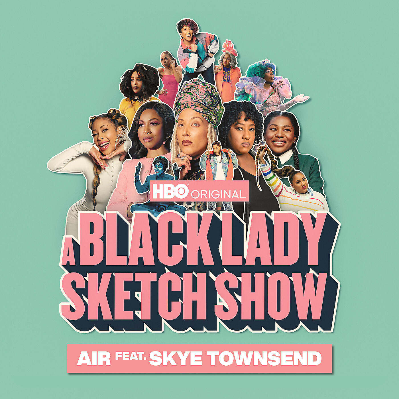 'A Black Lady Sketch Show' Cast