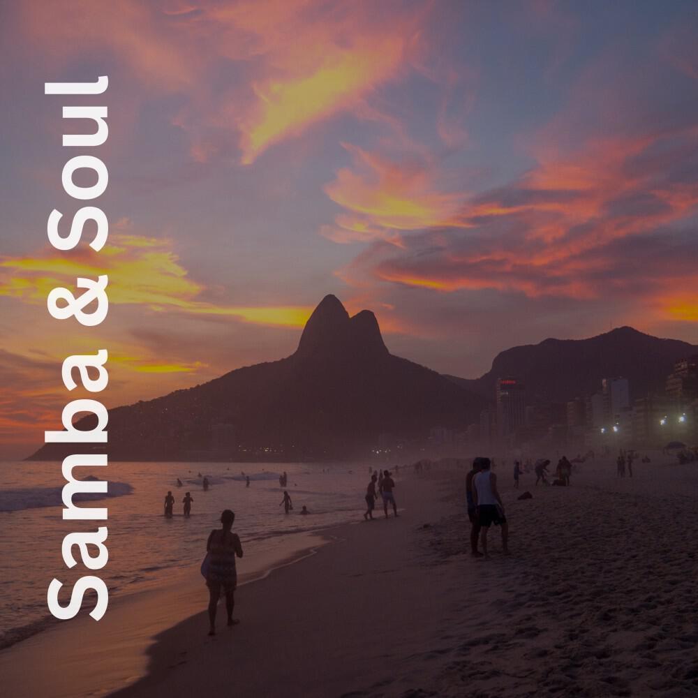 Релиз Samba & Soul