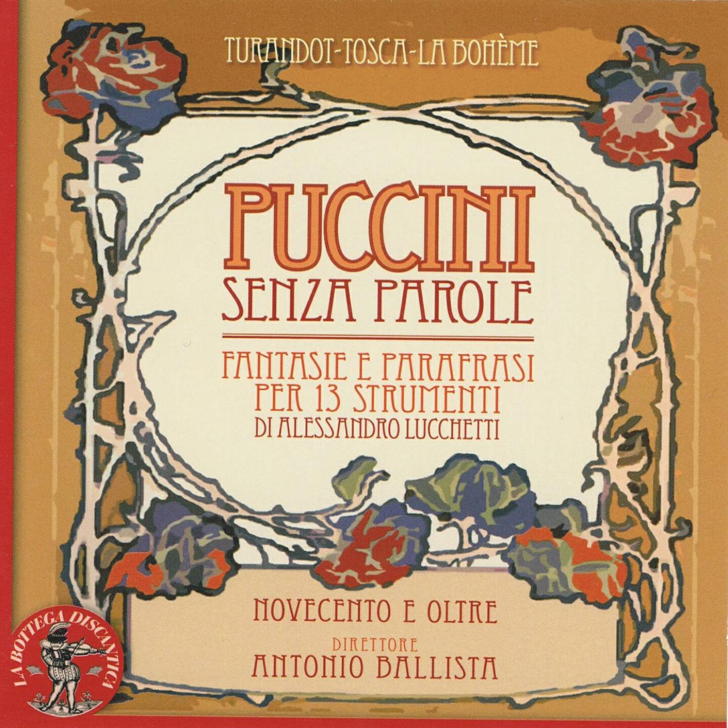 Релиз Lucchetti & Puccini : Fantasie e parafrasi per 13 instrumenti
