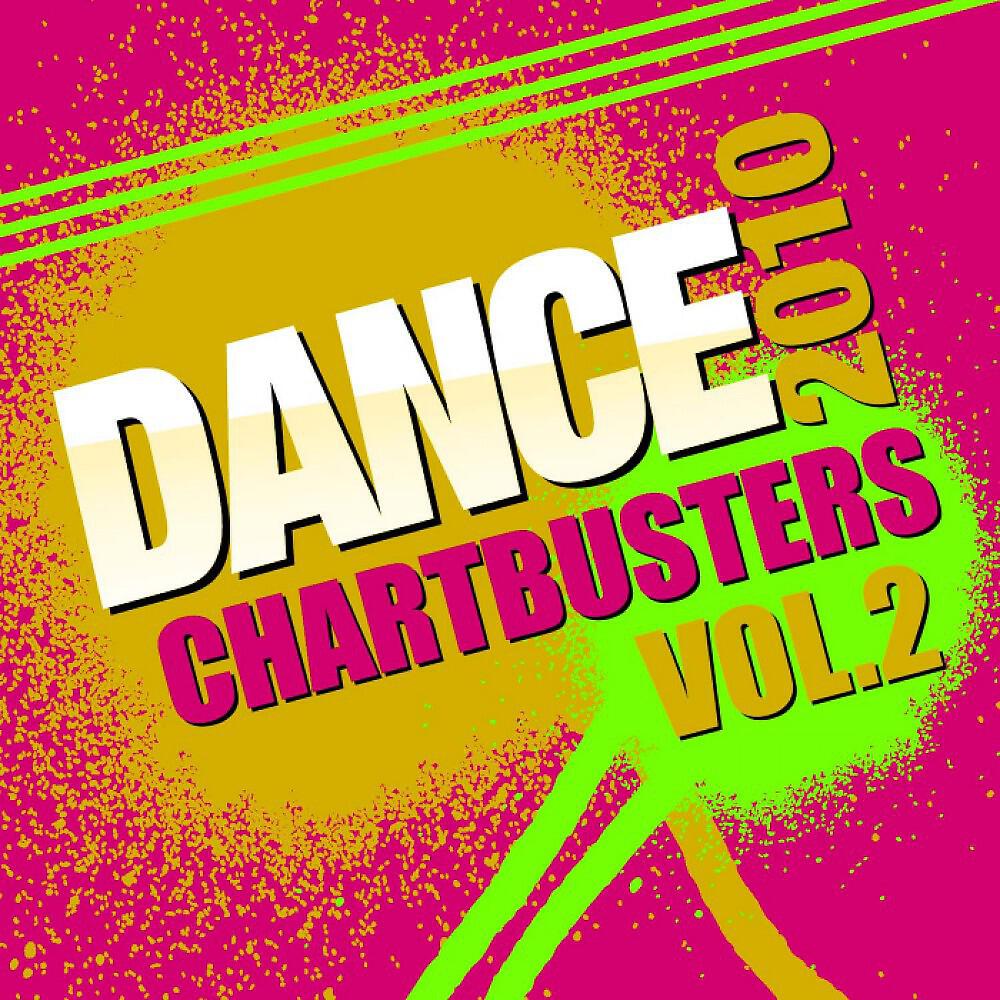 Релиз Dance Chartbusters 2010, Vol. 2