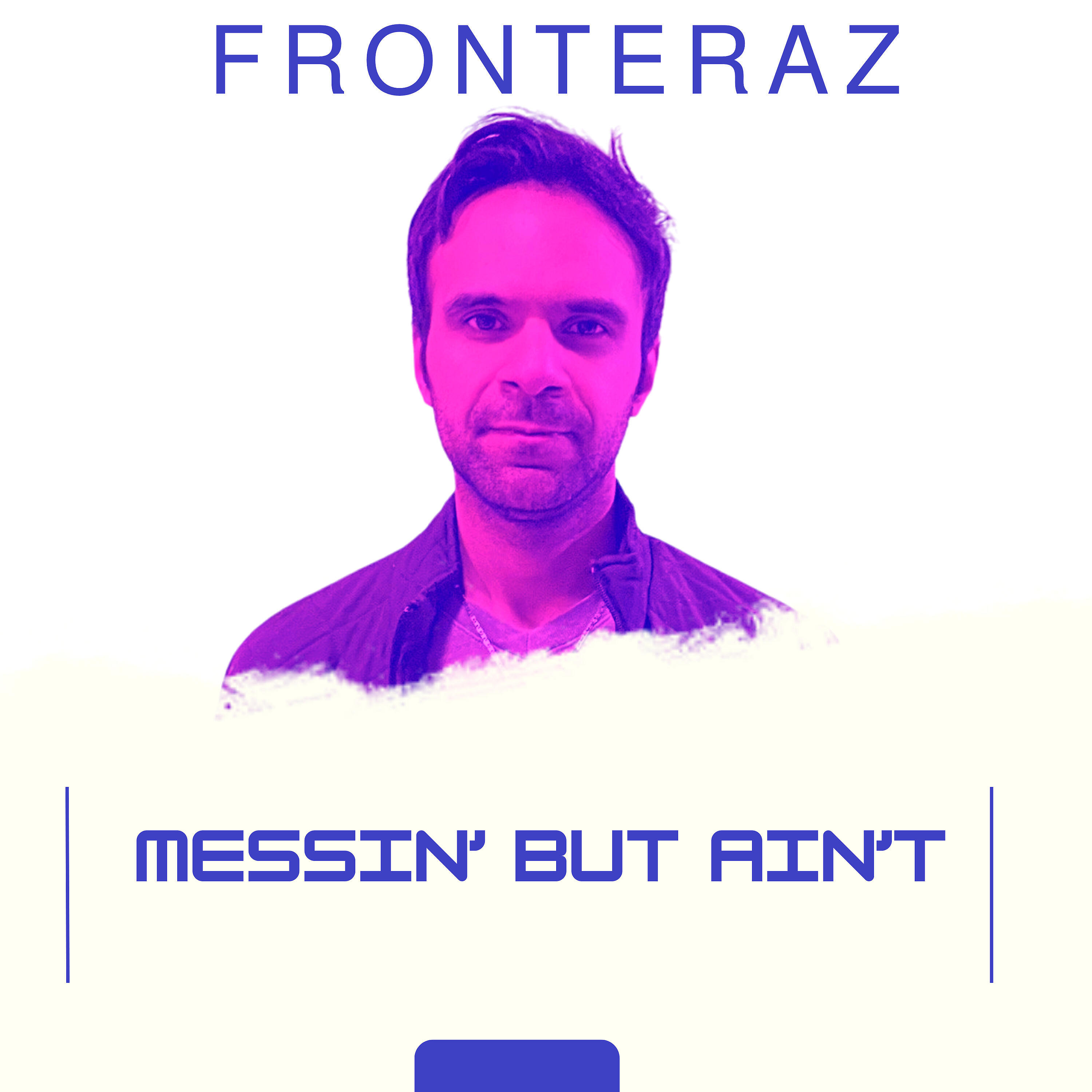 Релиз Messin' but Ain't