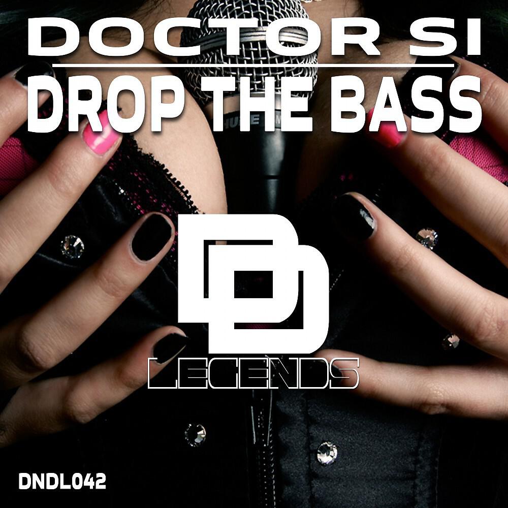 Релиз Drop the Bass (Original Mix)
