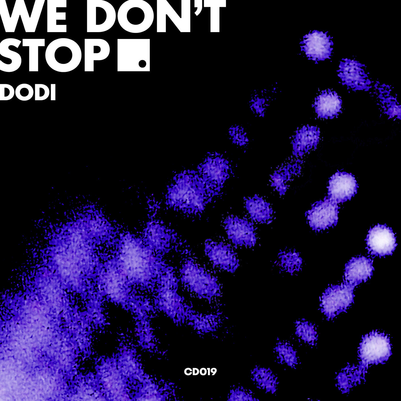 Релиз We Don't Stop