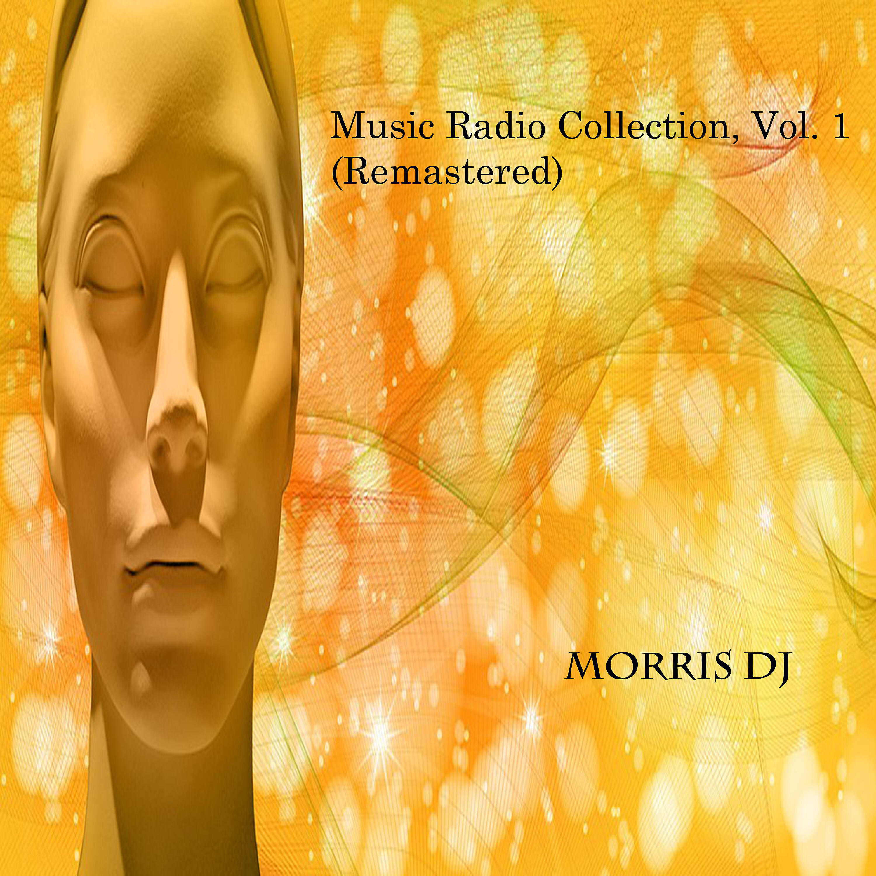Релиз Music Radio Collection, Vol. 1 (Remastered)
