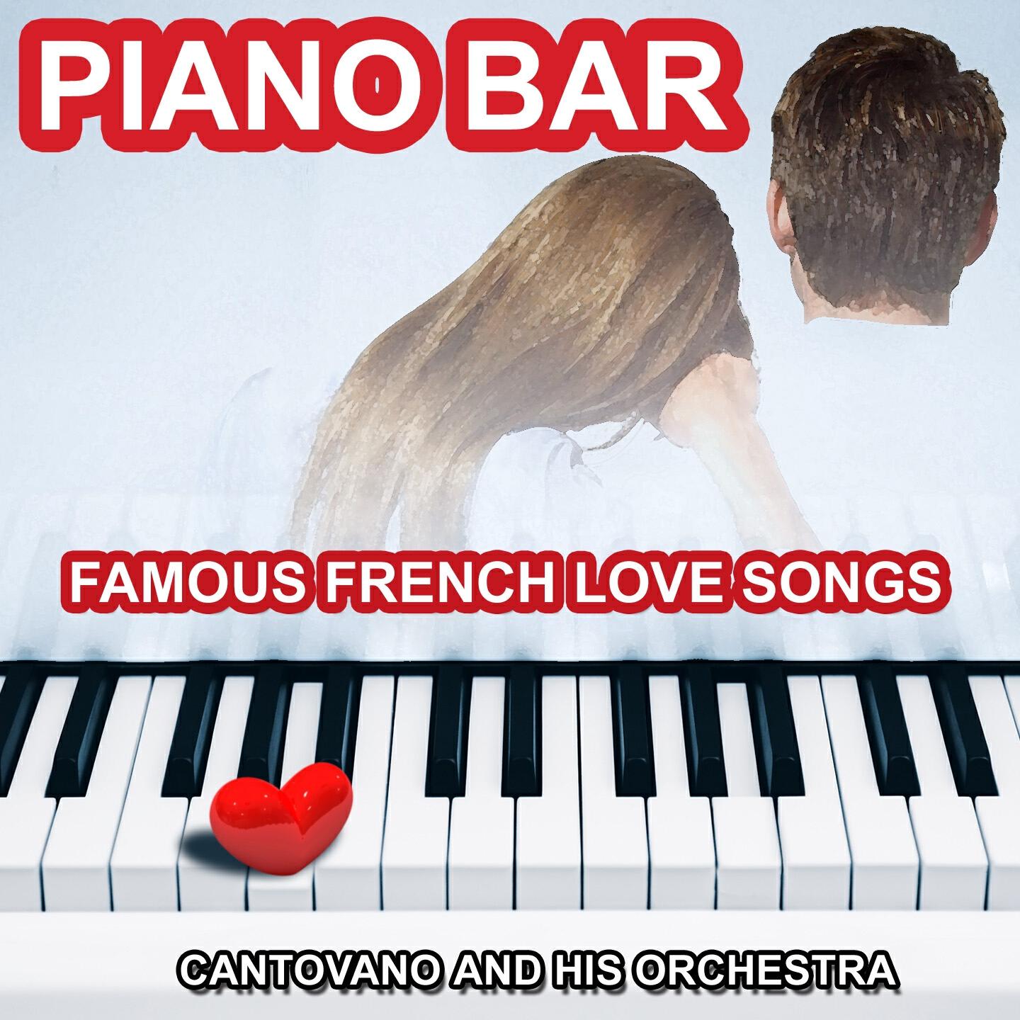 Релиз Piano Bar (The Best Of) [Famous French Love Songs]