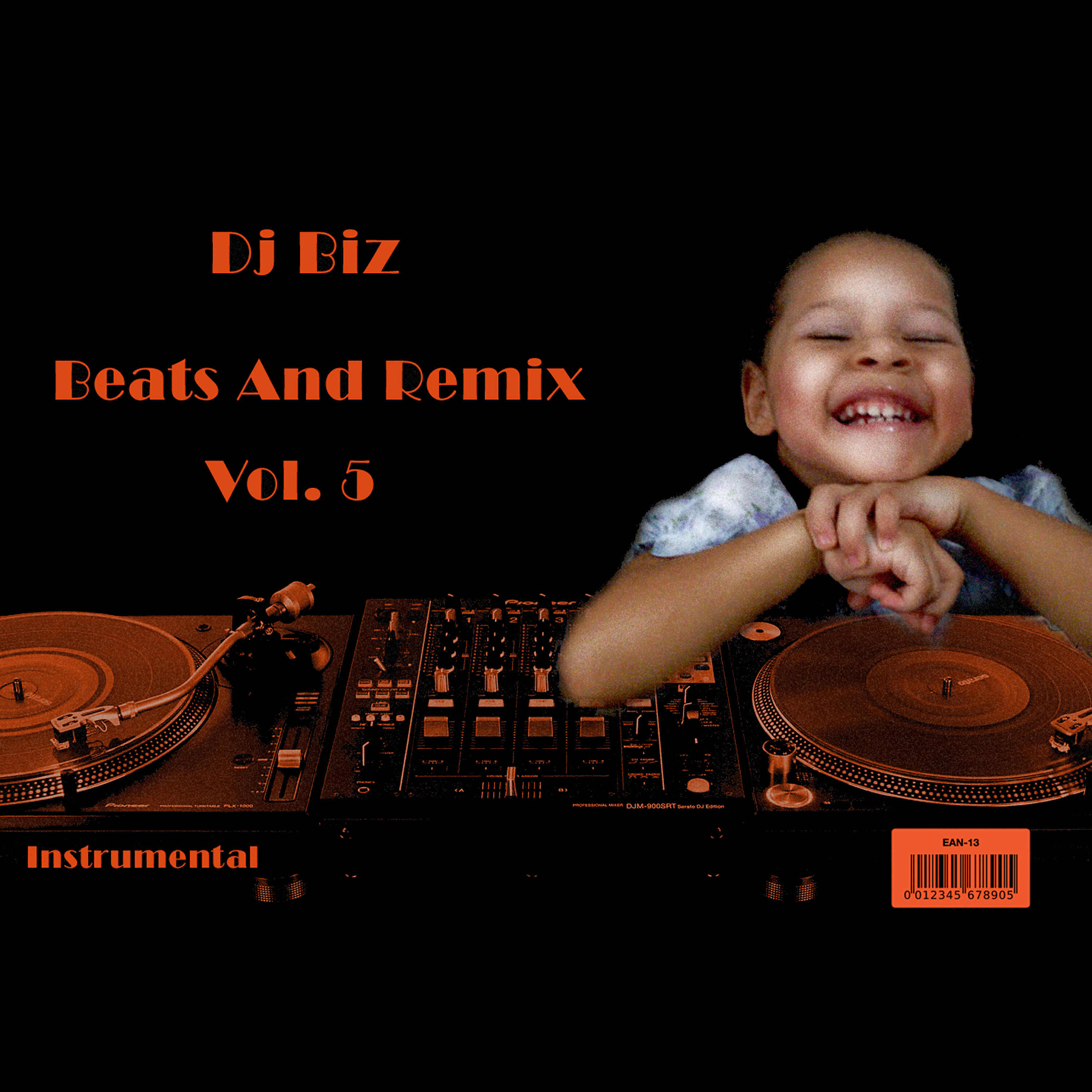 Релиз Dj Biz Beats and Remix, Vol. 5