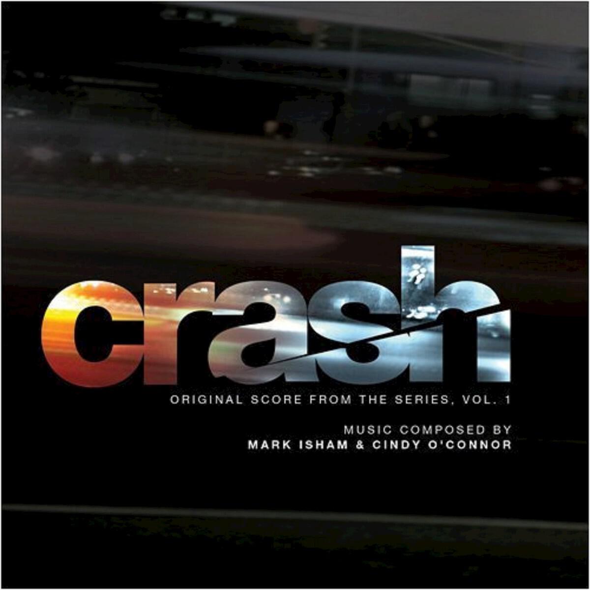 Релиз Crash (Music from the Original TV Series)
