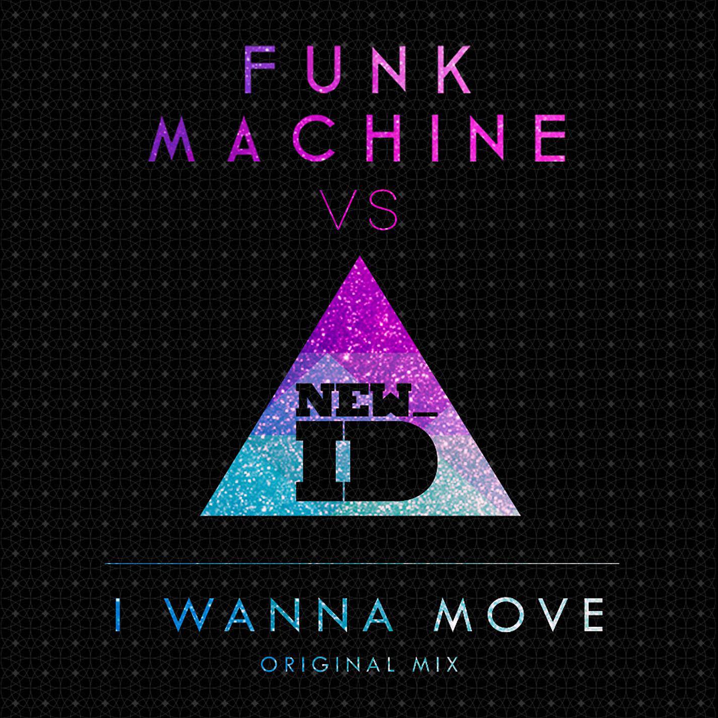 Релиз I Wanna Move
