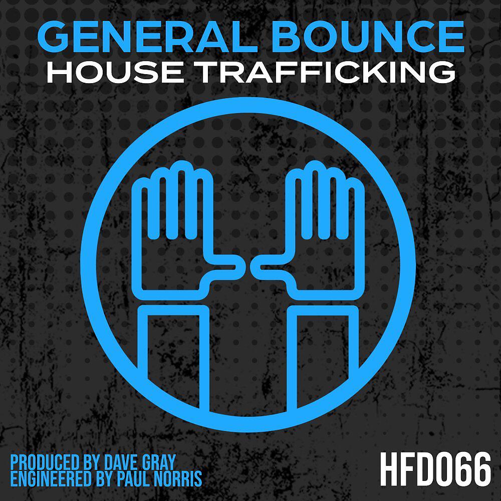Релиз House Trafficking