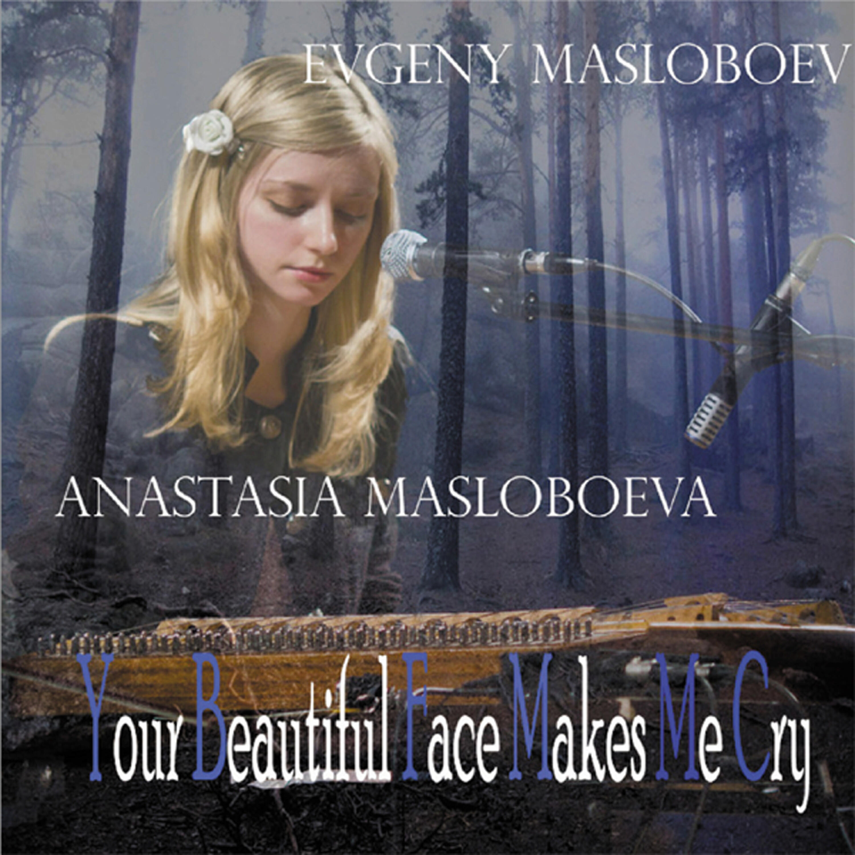 Постер альбома Your Beautiful Face Makes Me Cry