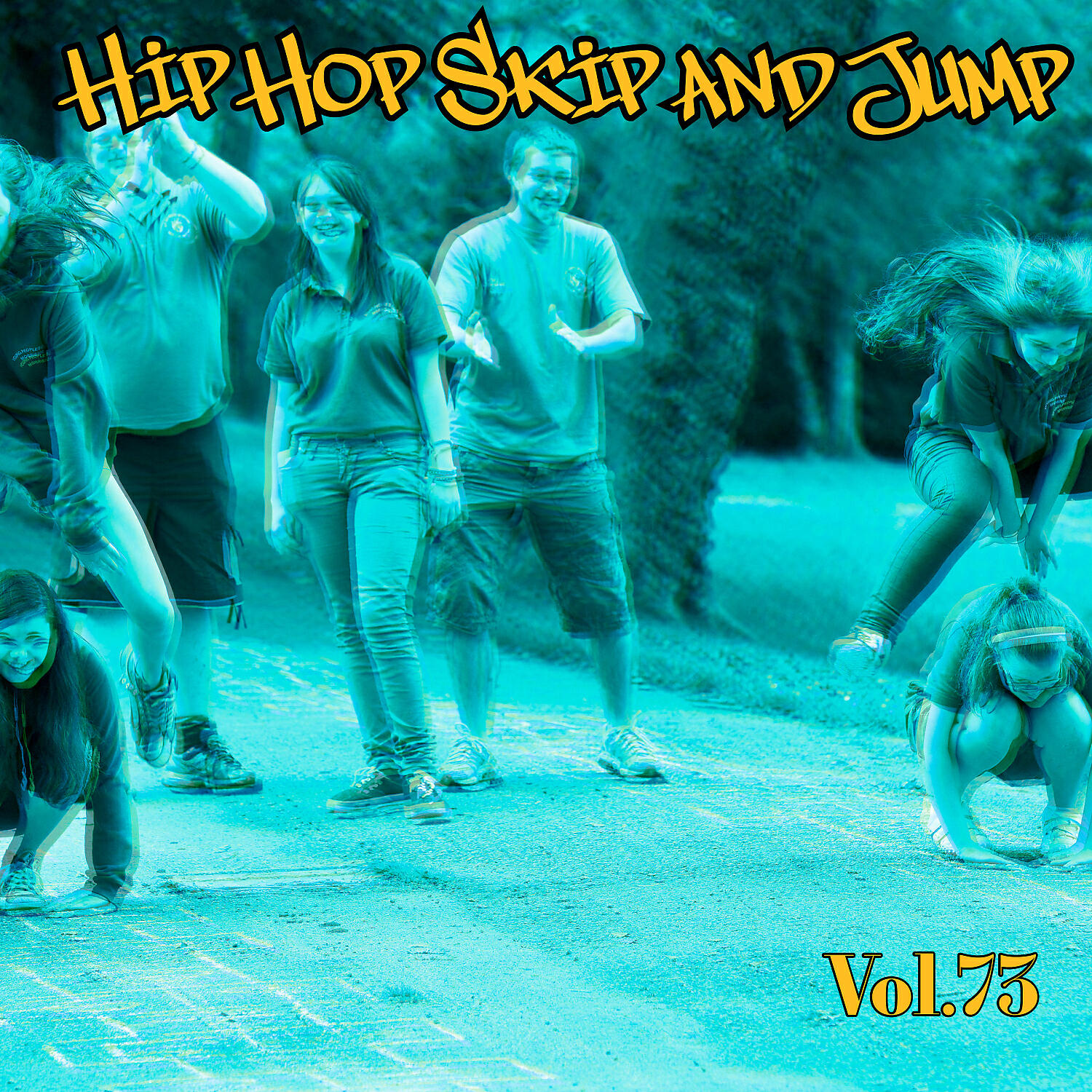 Постер альбома Hip Hop Skip and Jump, Vol. 73