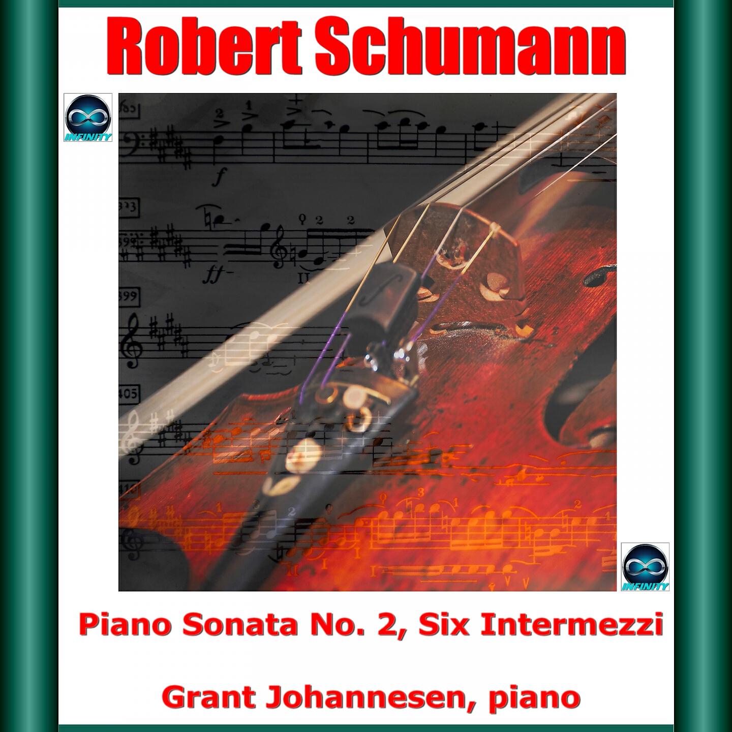 Релиз Schumann: Piano Sonata No. 2, Six Intermezzi