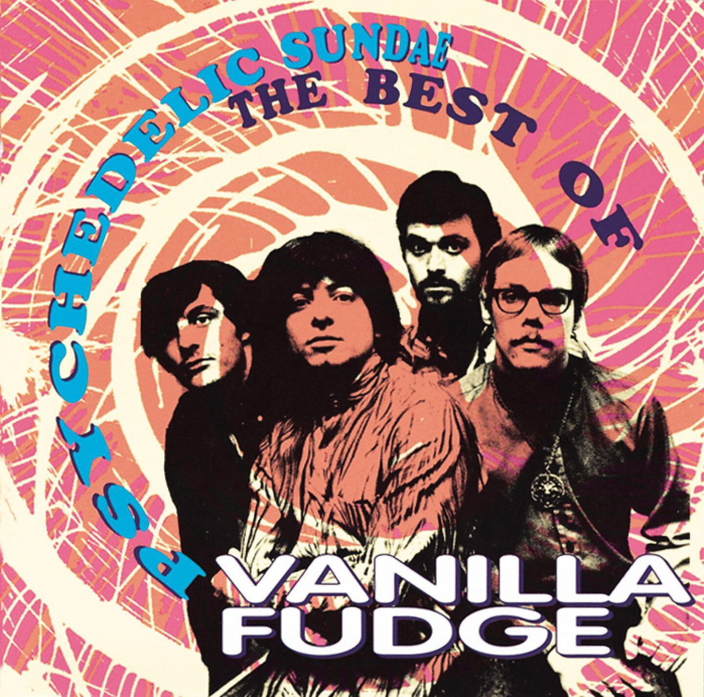 Релиз Psychedelic Sundae: The Best Of Vanilla Fudge