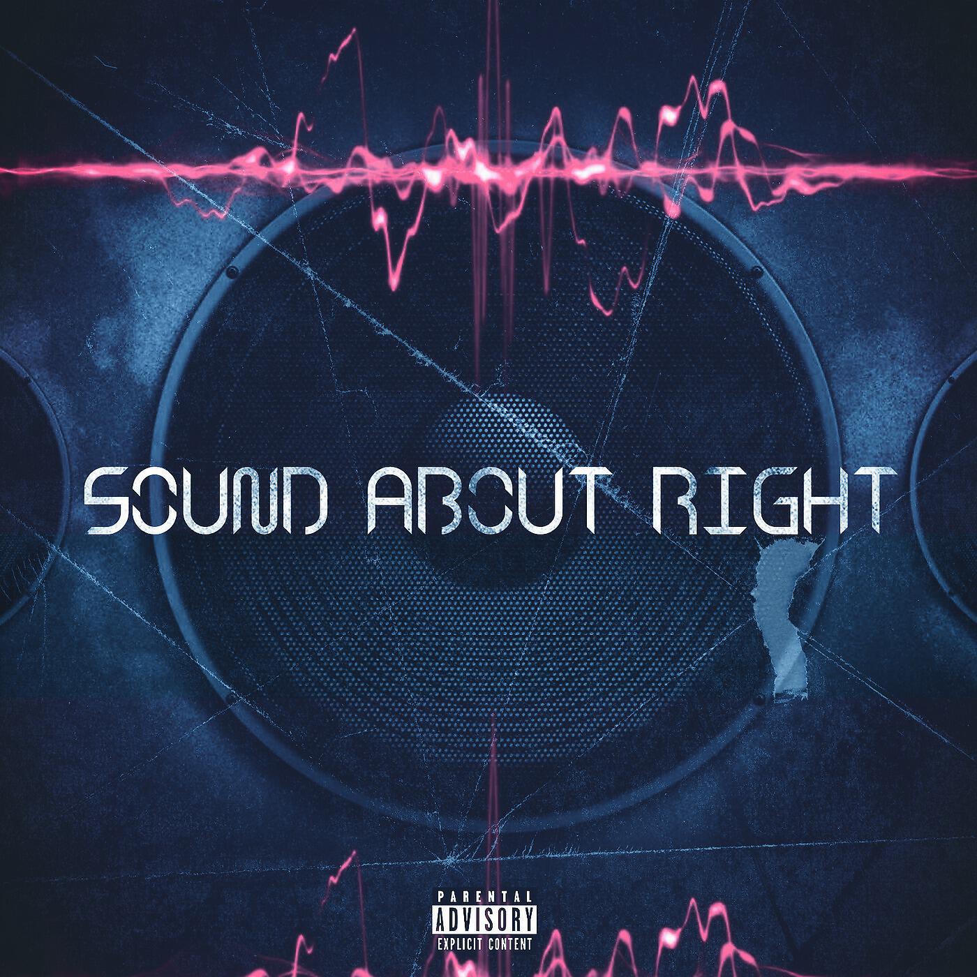 Релиз Sound About Right