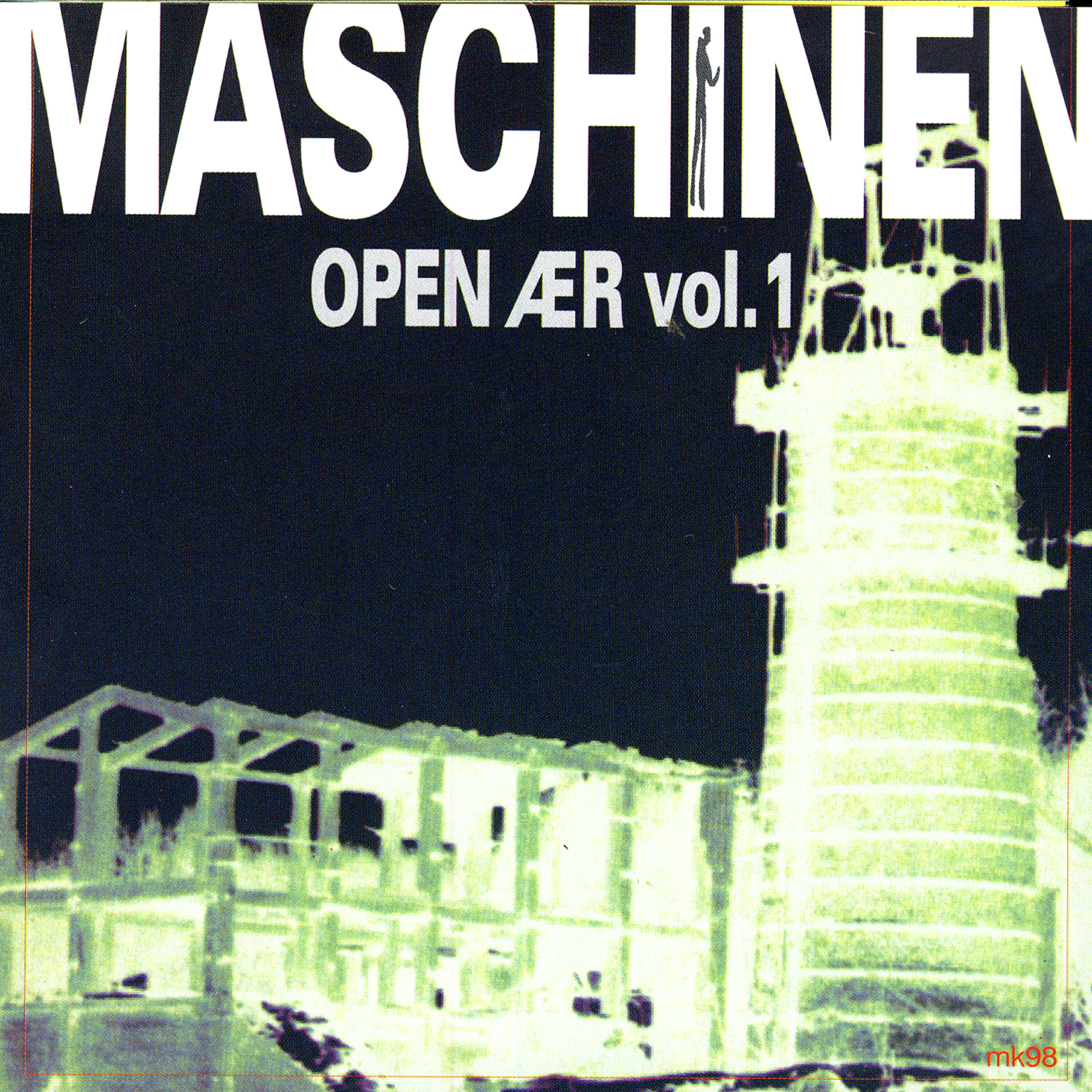 Релиз Maschinen Open Aer Volume 1