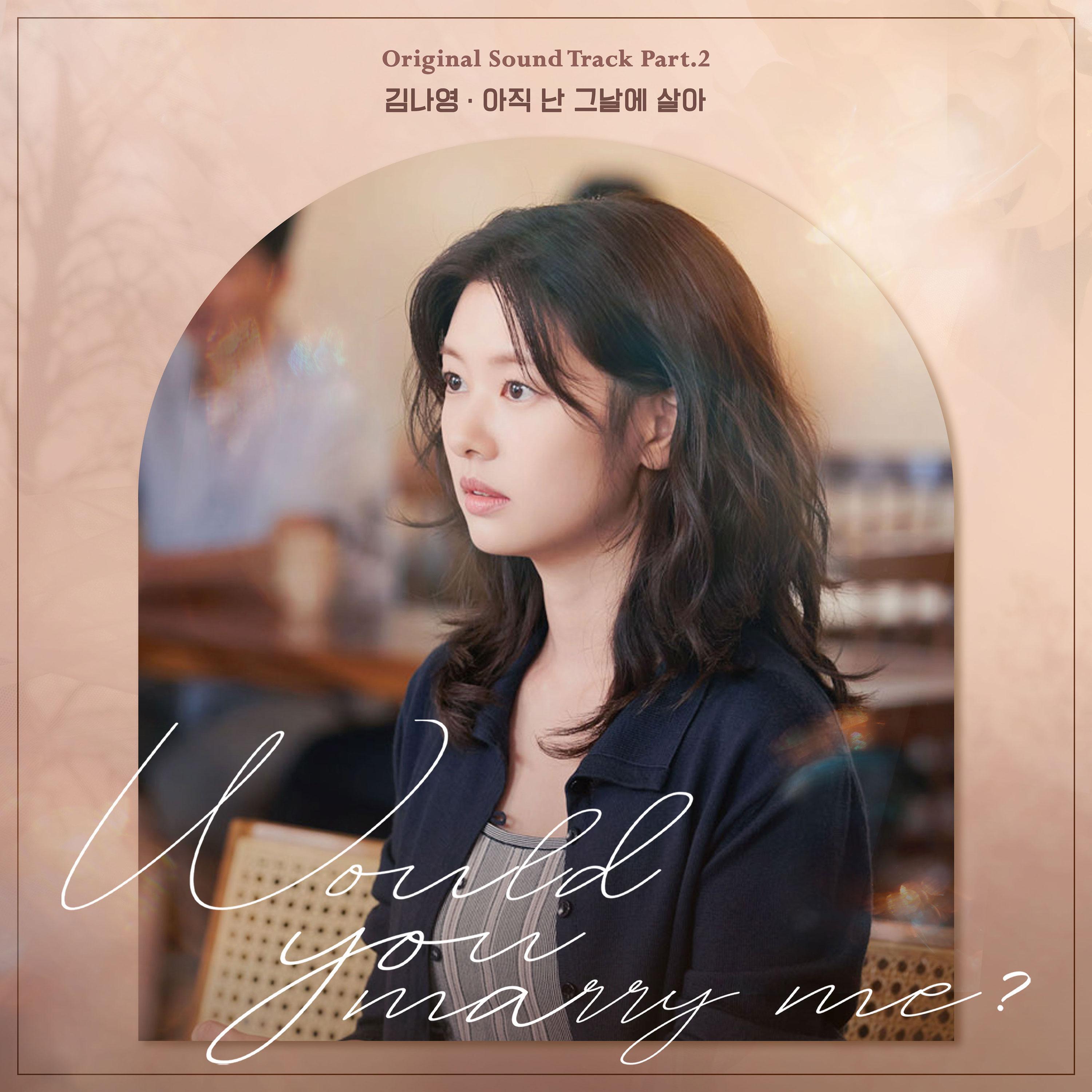 Релиз Would You Marry Me?, Pt. 2 (Original Soundtrack)