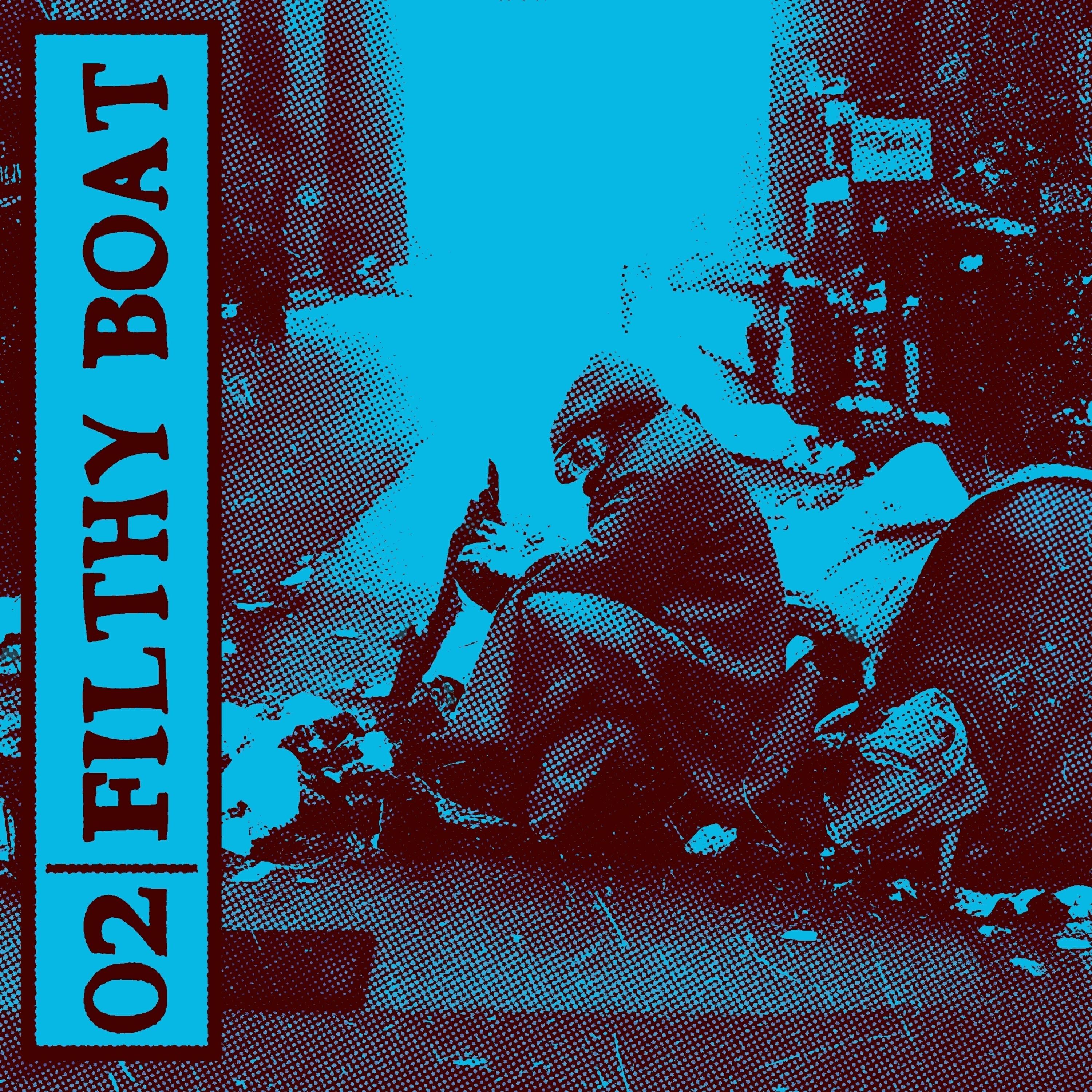 Релиз Filthy Boat 02