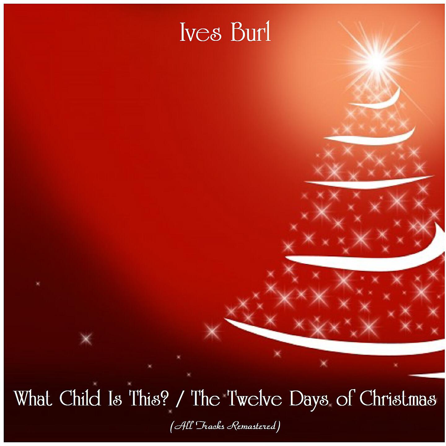 Релиз What Child Is This? / The Twelve Days of Christmas