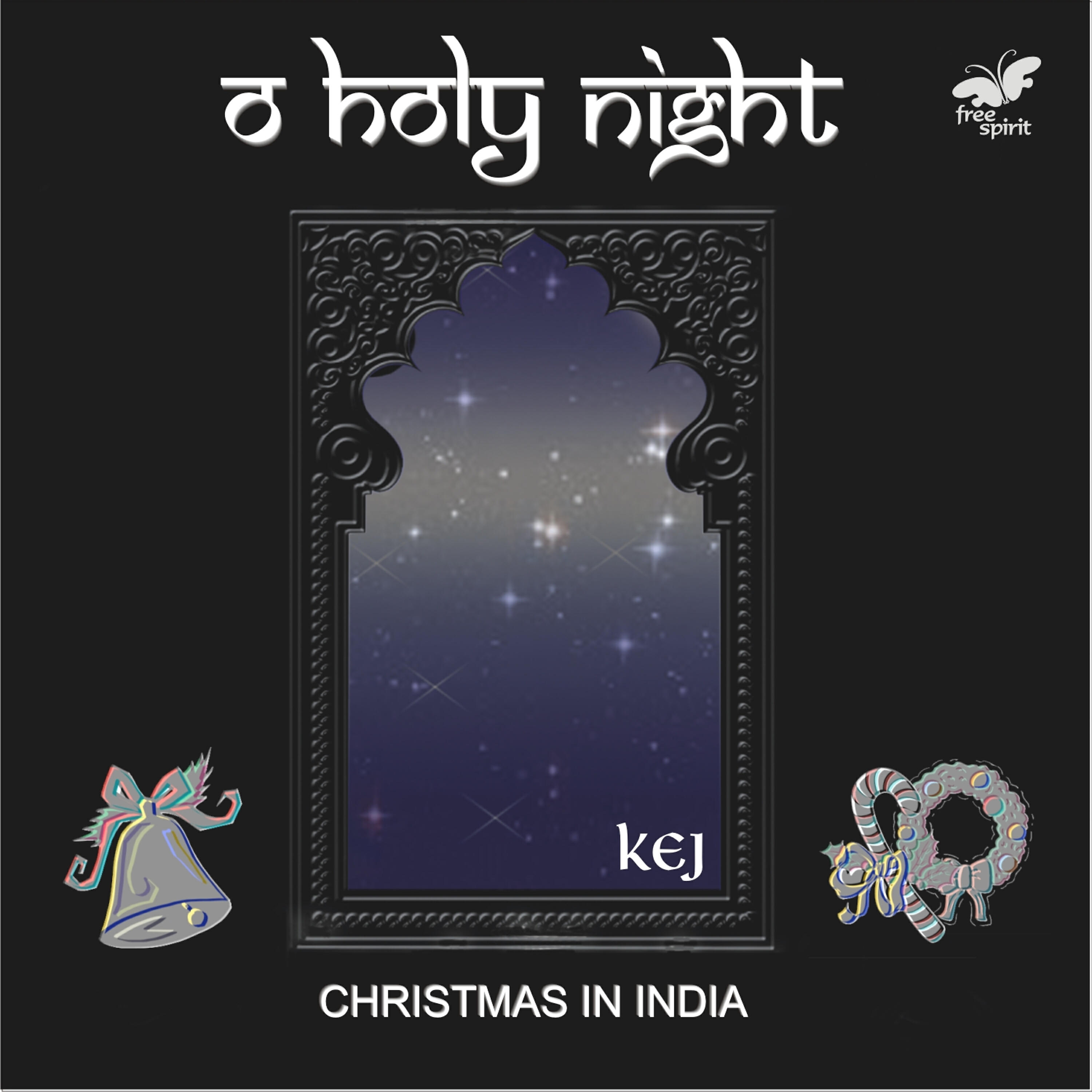 Релиз O Holy Night - Christmas in India