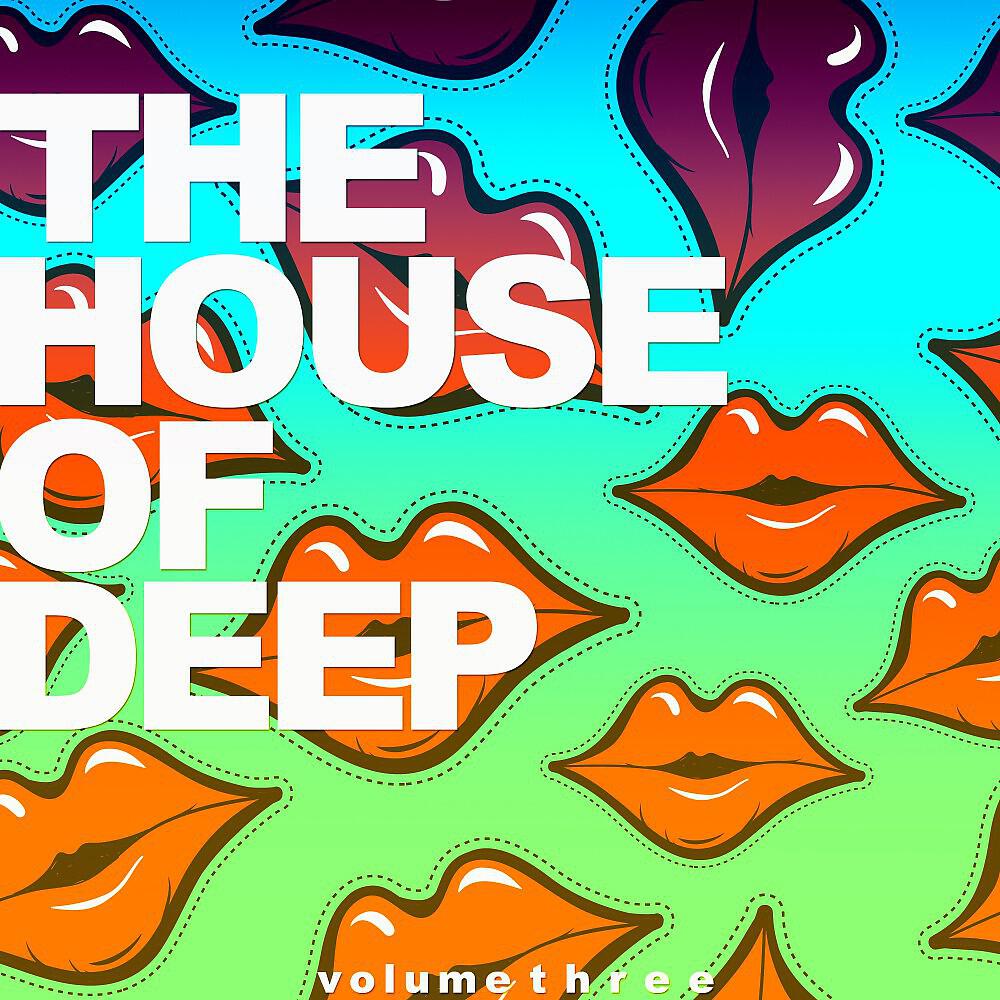 Релиз The House of Deep, Vol. 3