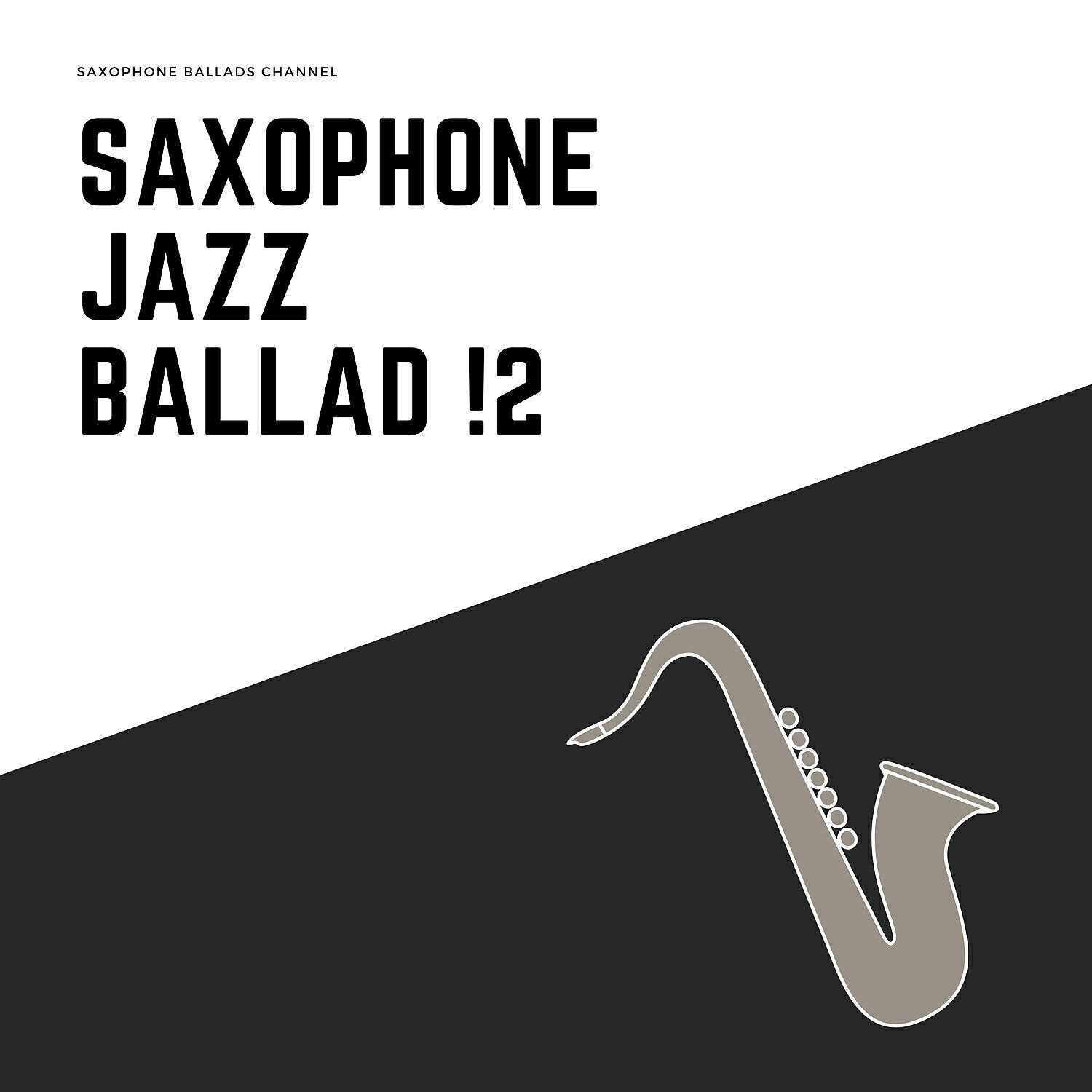 Релиз Saxophone Jazz Ballad !2