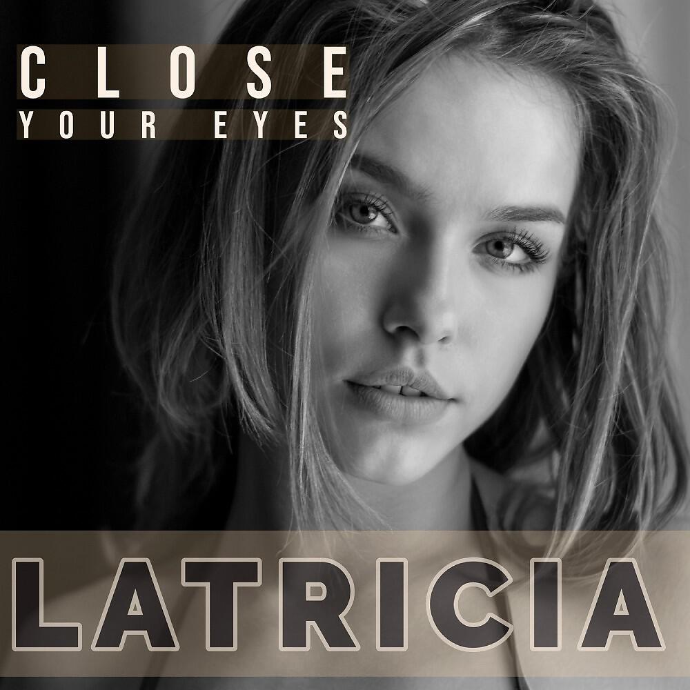 Релиз Close Your Eyes