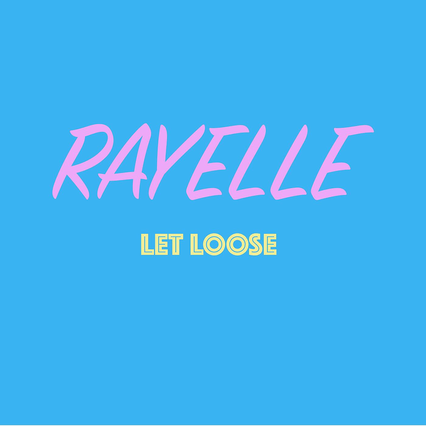 Релиз Let Loose