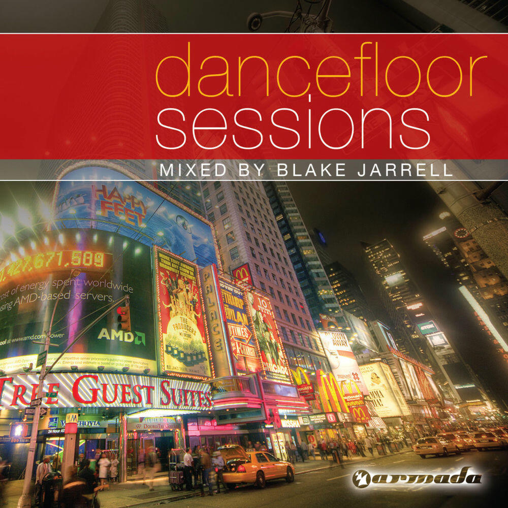 Релиз Blake Jarrell - Dancefloor Sessions (The Full Versions)