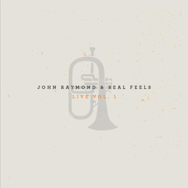 Релиз Real Feels: Live, Vol. 1